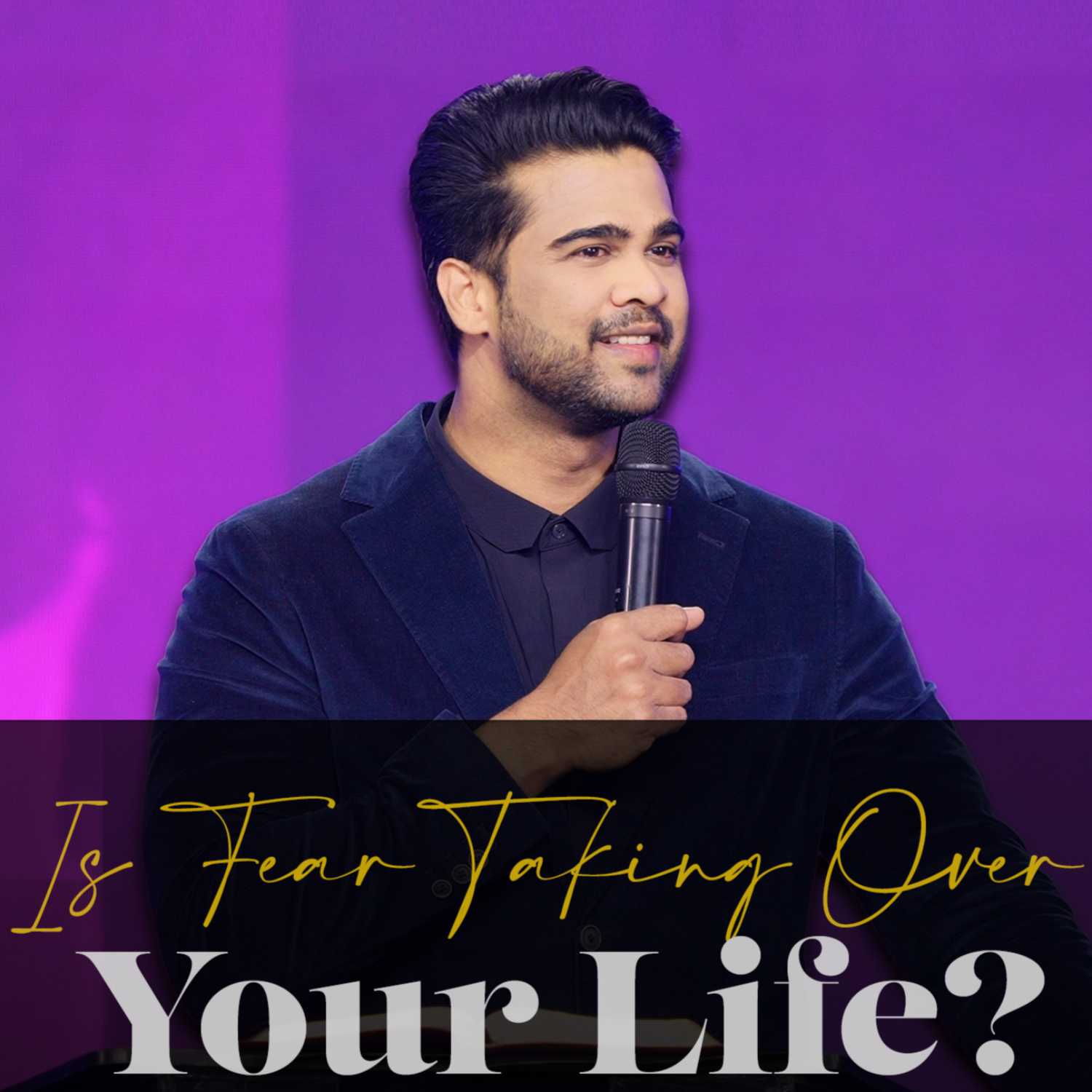 Is Fear Taking Over Your Life? 