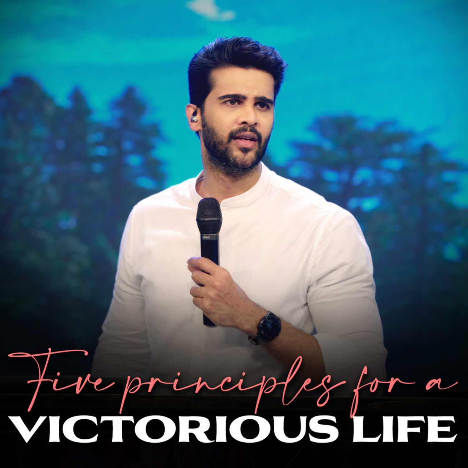 Five principles for a victorious life
