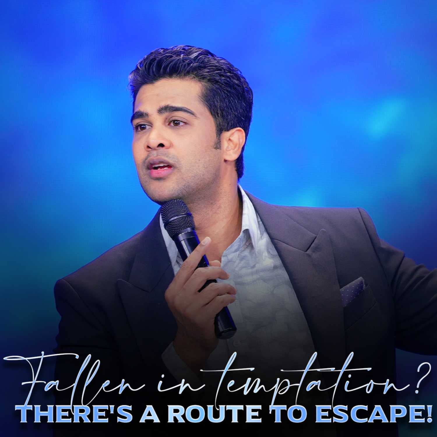 Fallen in temptation? There's a route to escape!