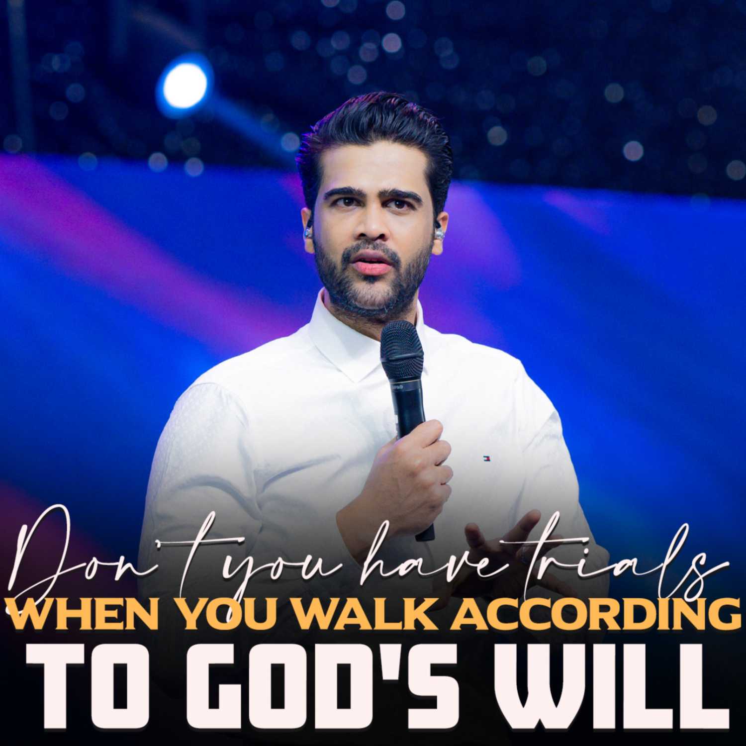 Don't you have trials when you walk according to GOD'S will