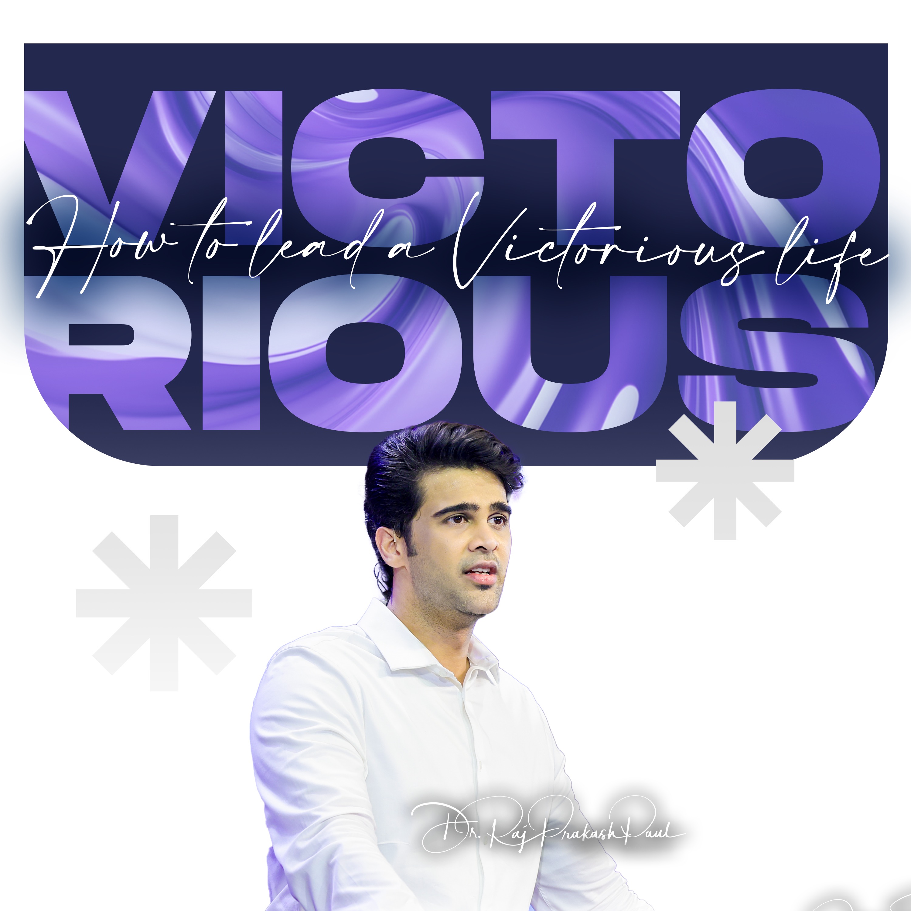 How to lead a victorious Life