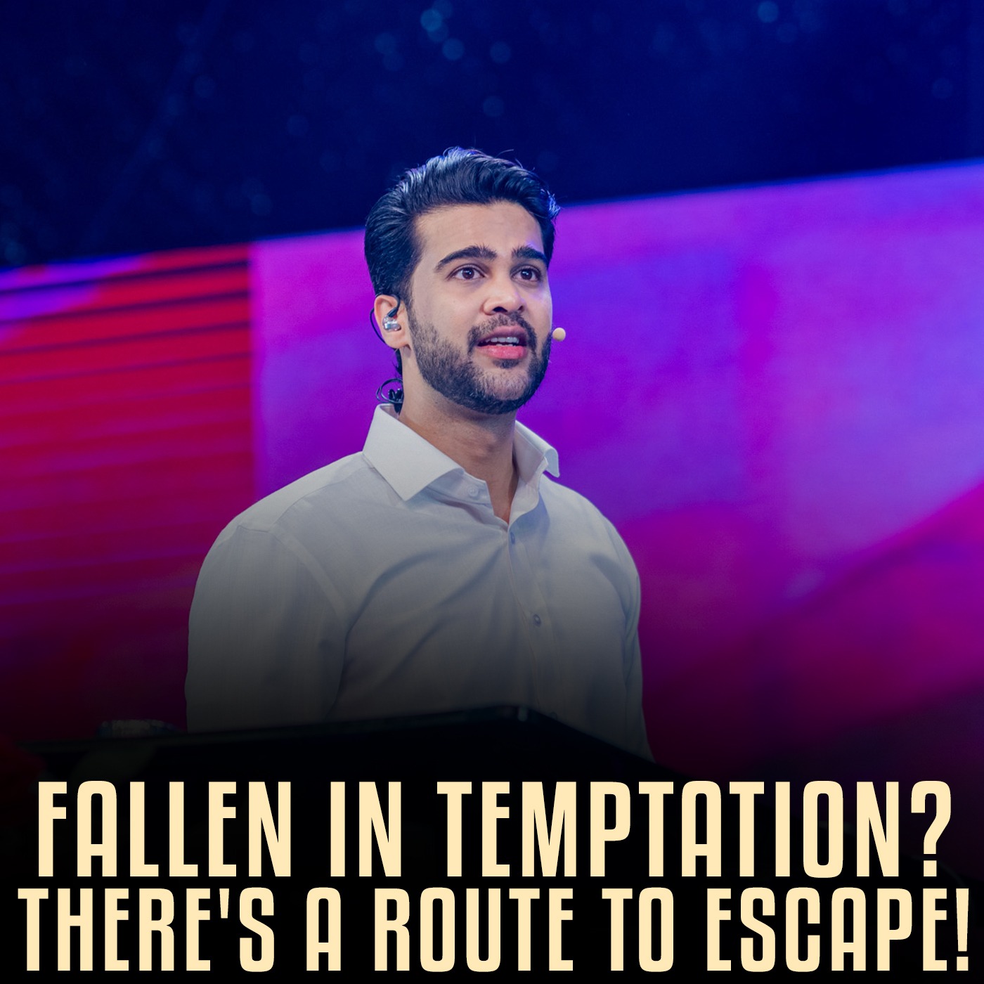 Fallen in temptation? There's a route to escape!