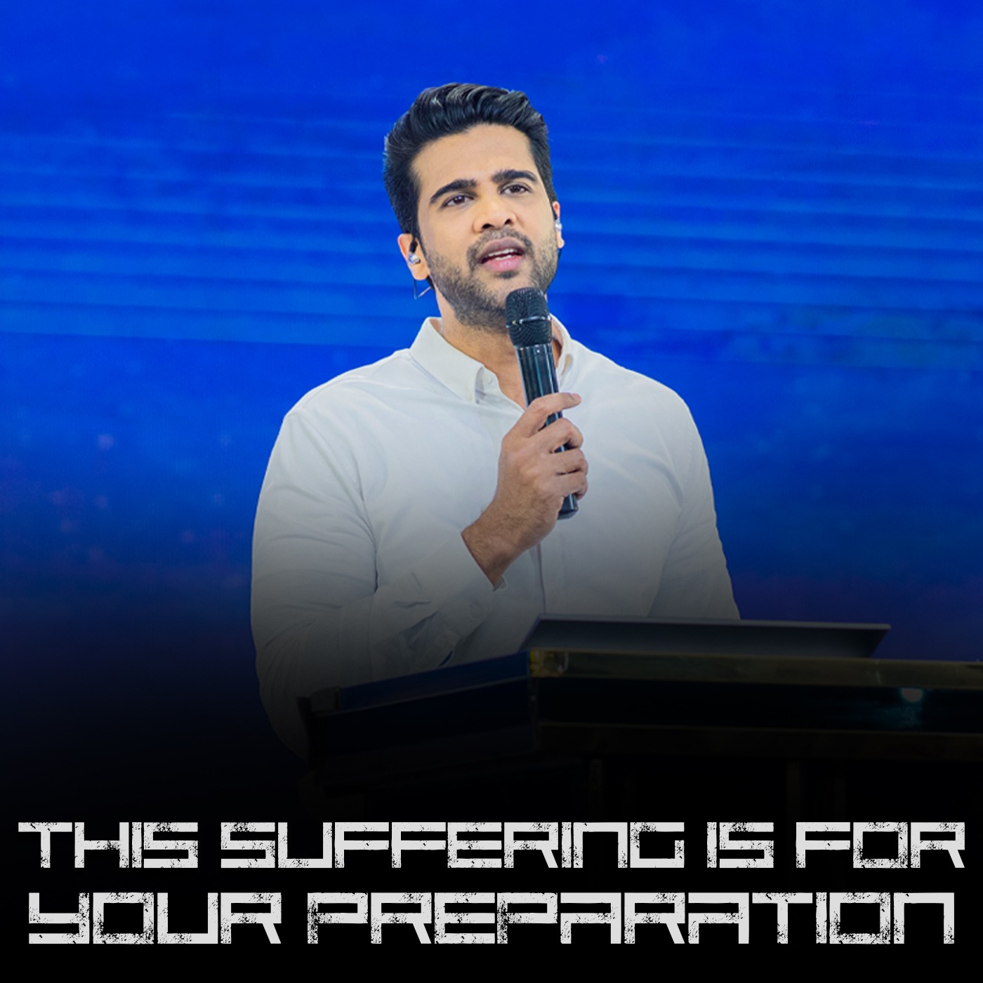 This suffering is for your preparation
