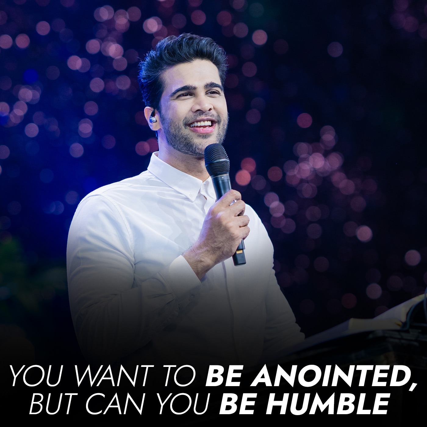 You want to be anointed, but can you be humble