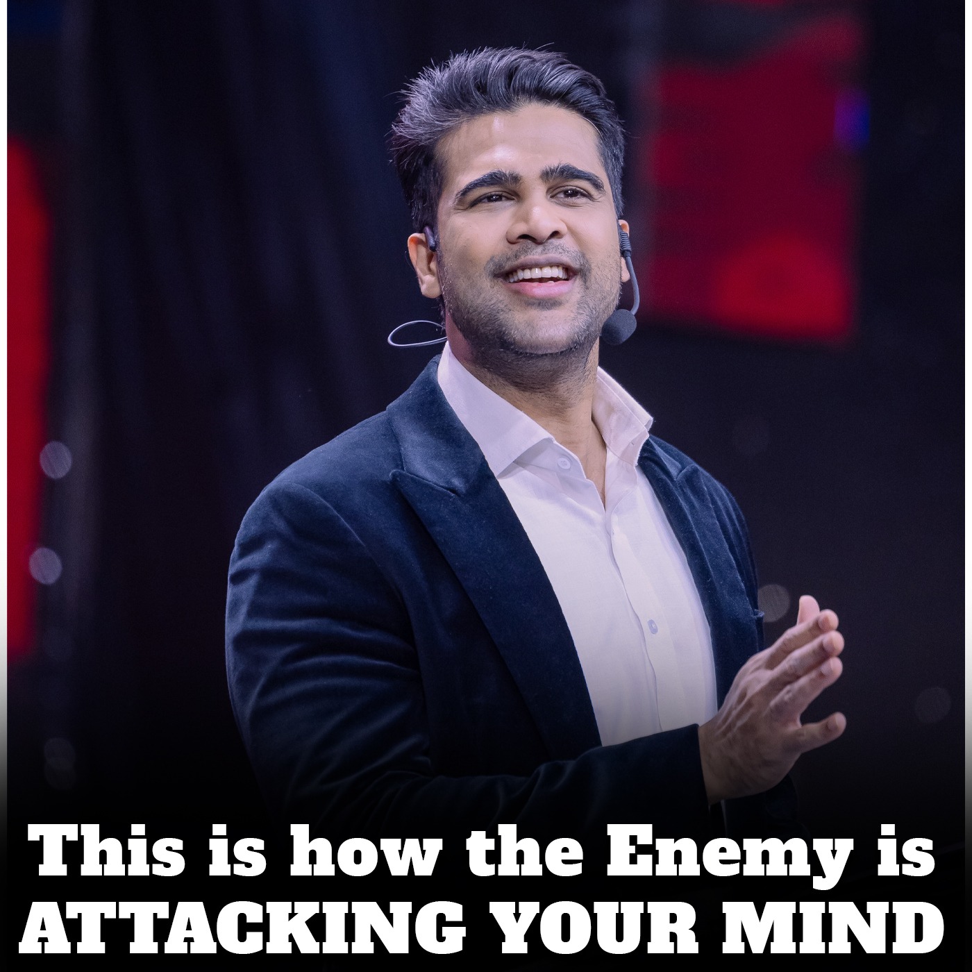 This is how the Enemy is attacking your mind