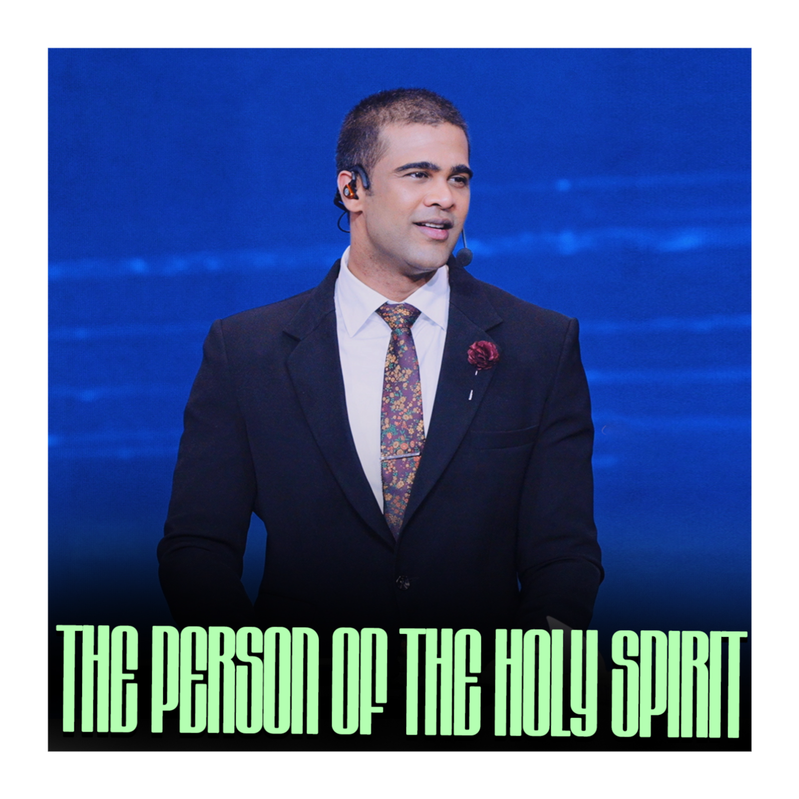 The Person of The Holy Spirit