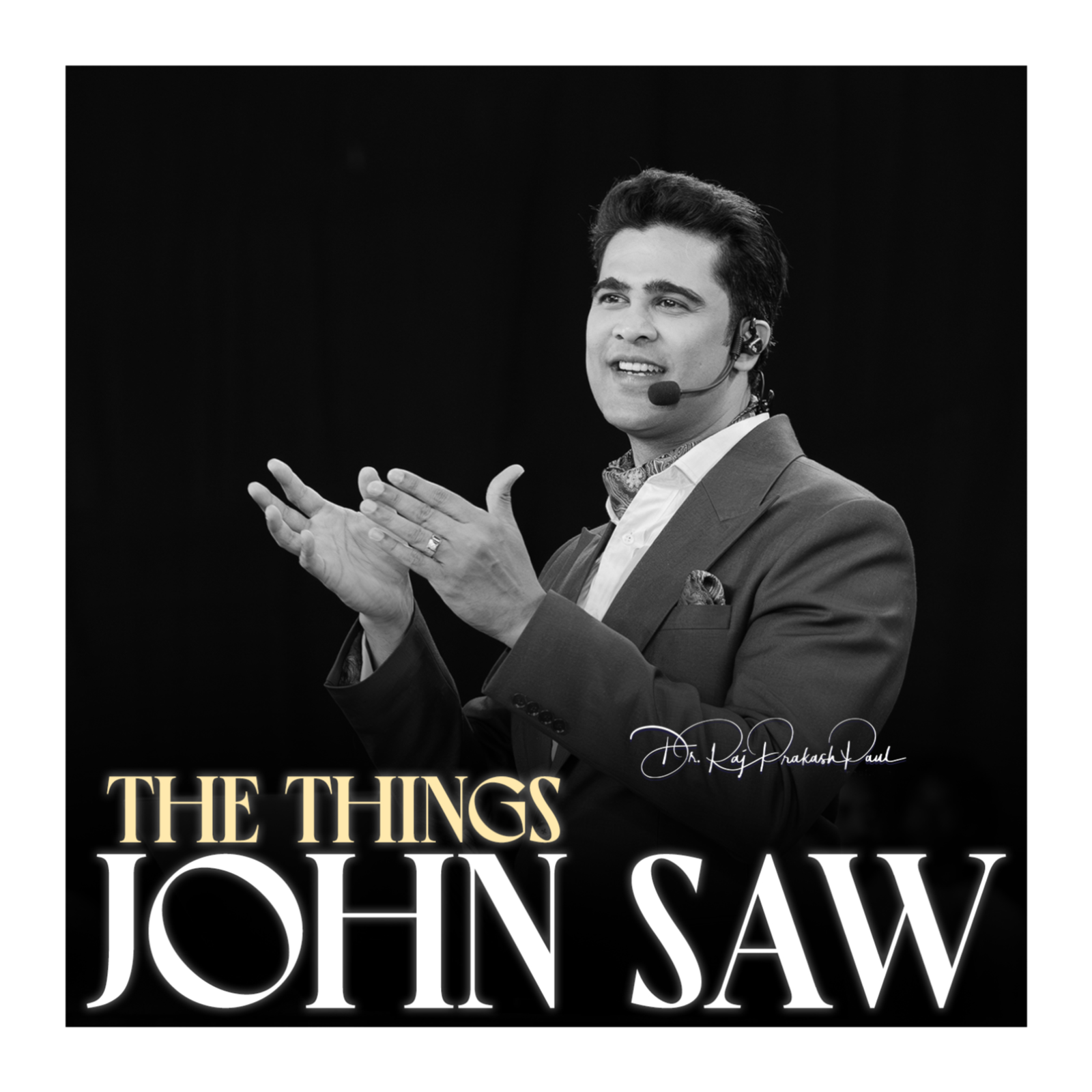 The Things John Saw