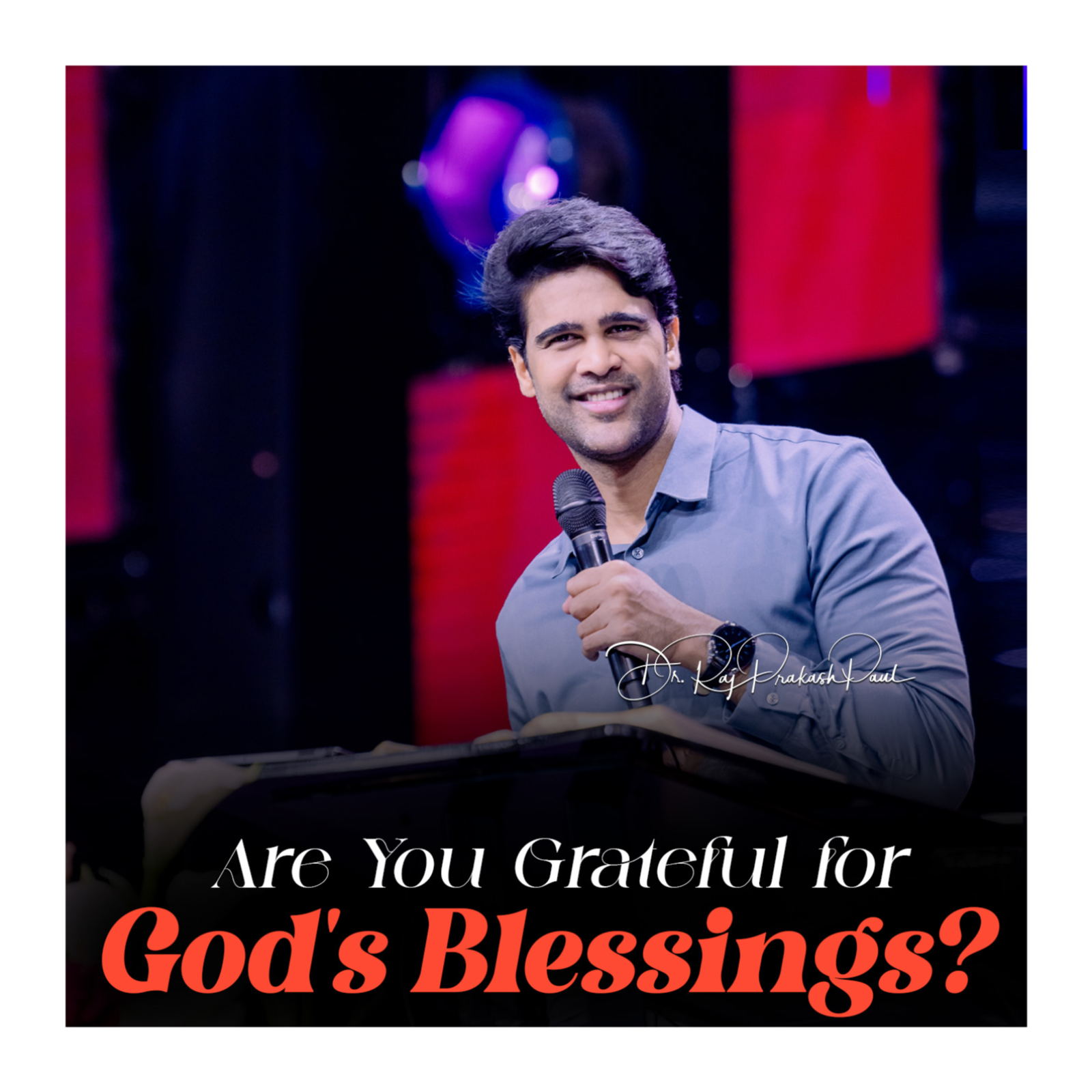Are You Grateful for God's Blessings?