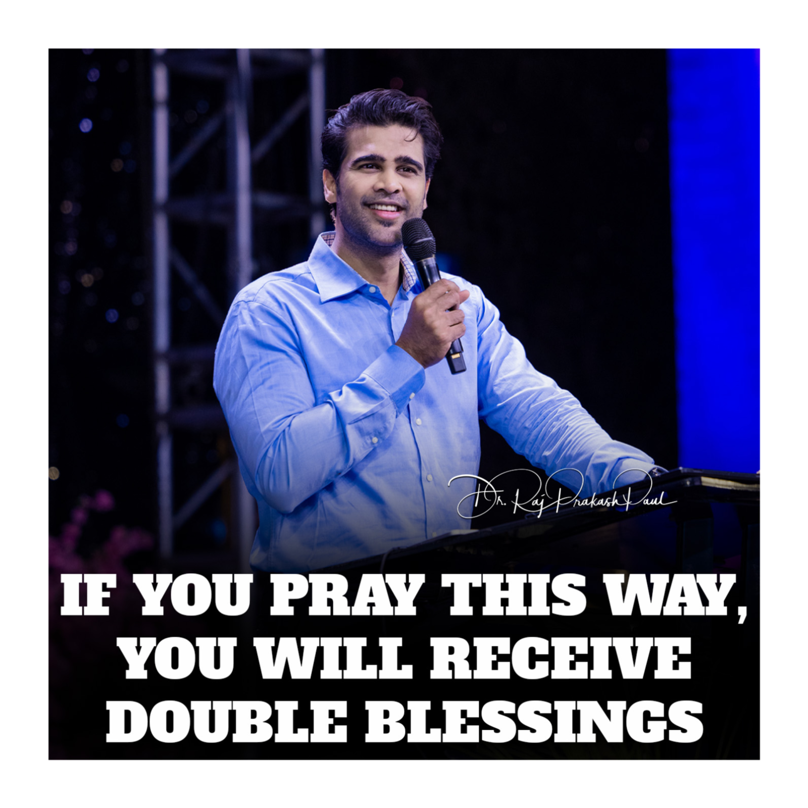 If You Pray This Way, You Will Receive Double Blessings