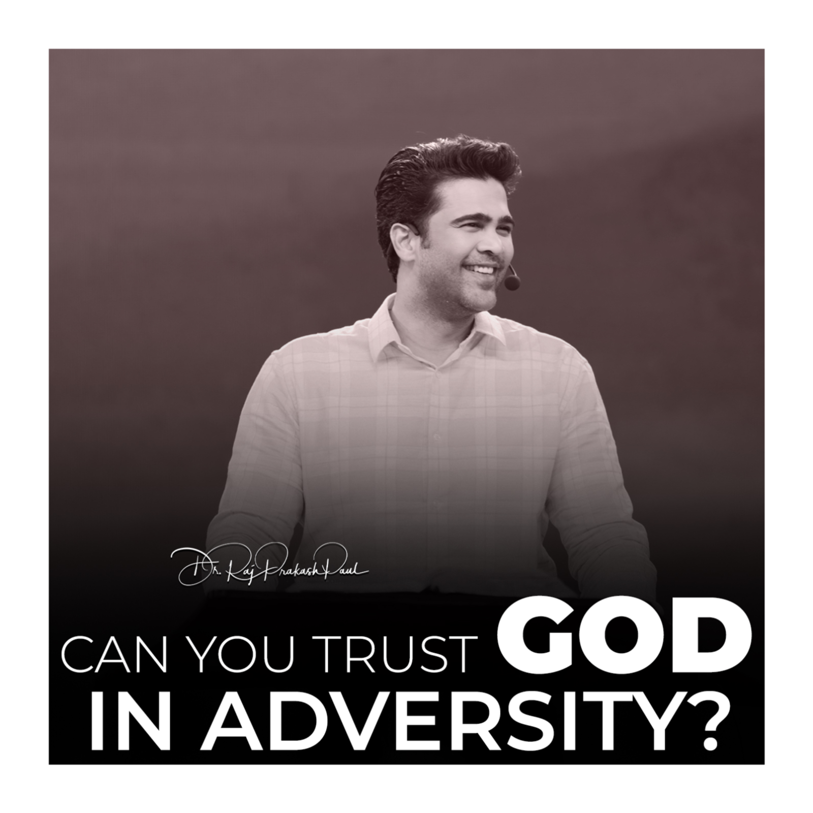 Can you trust GOD in adversity?