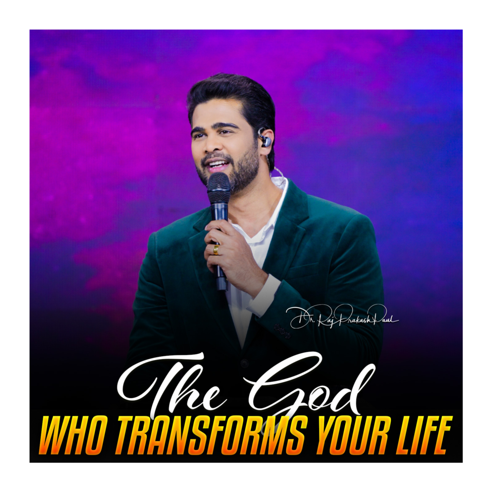 The God who transforms your life