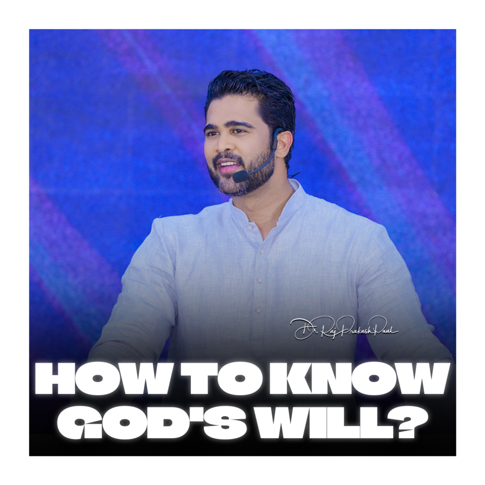How To Know God's Will?
