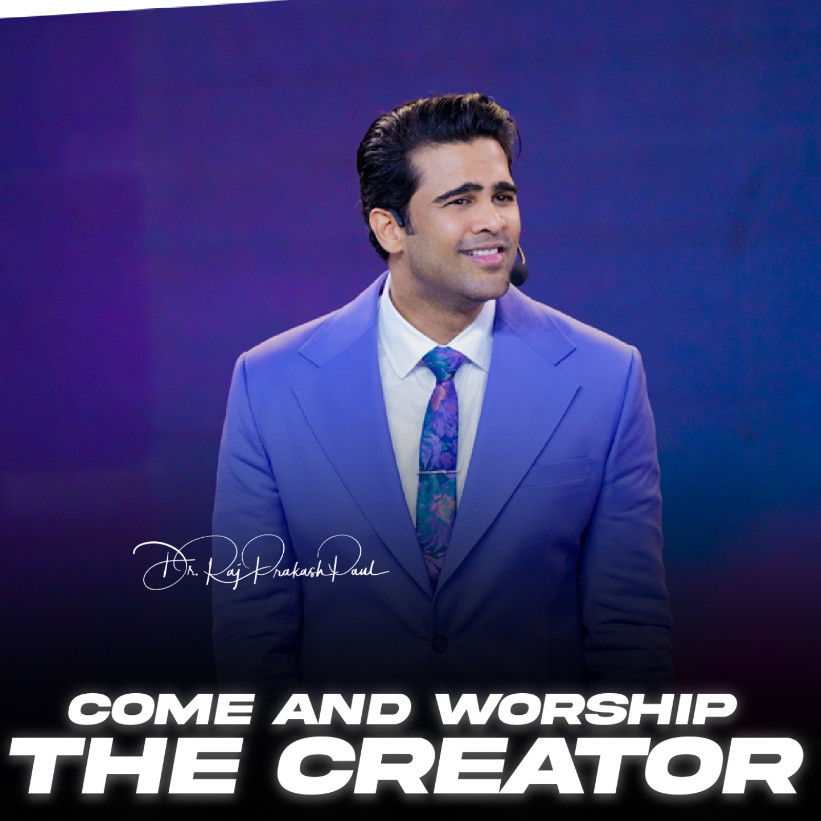 Come and Worship the Creator