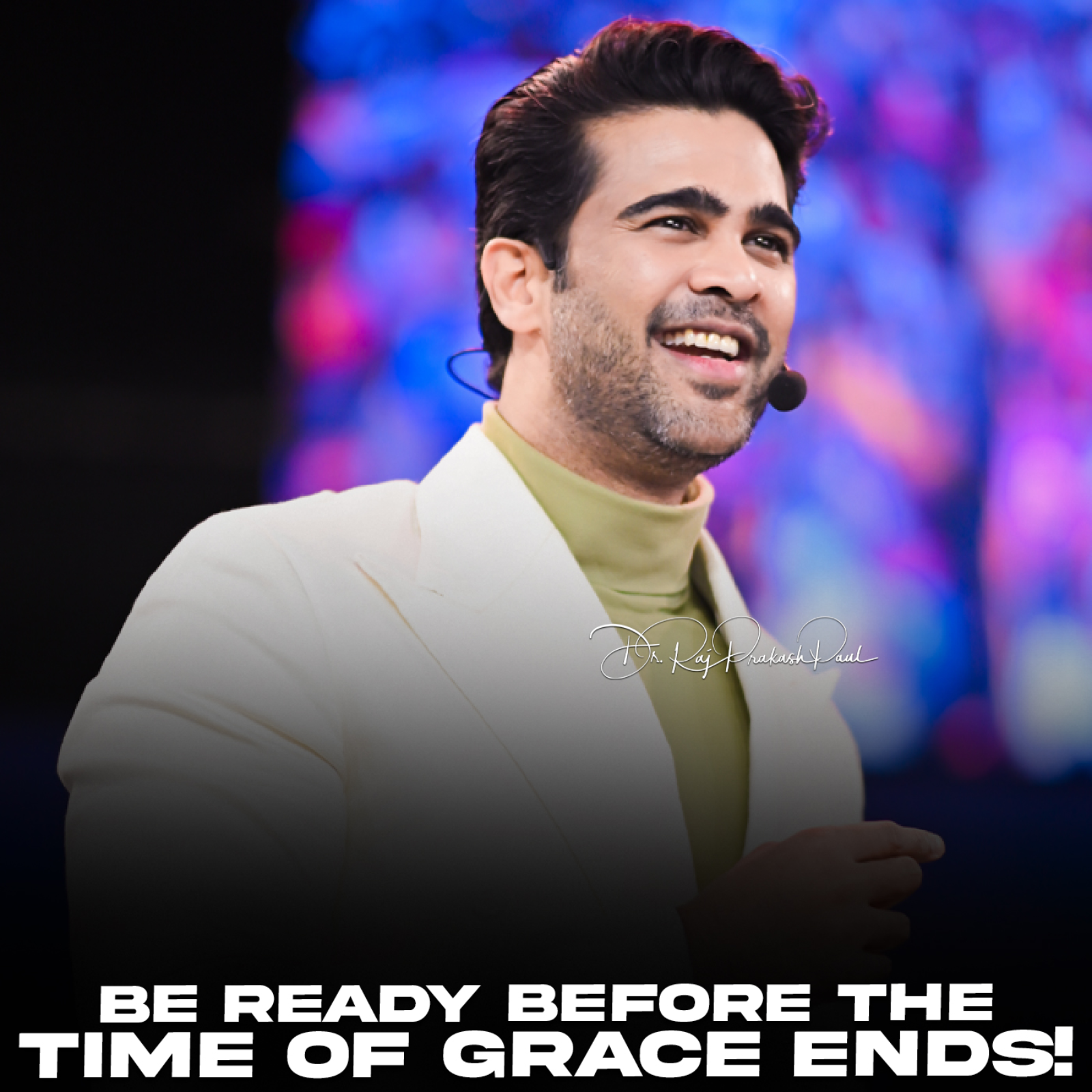 Be Ready Before the Time of Grace Ends!