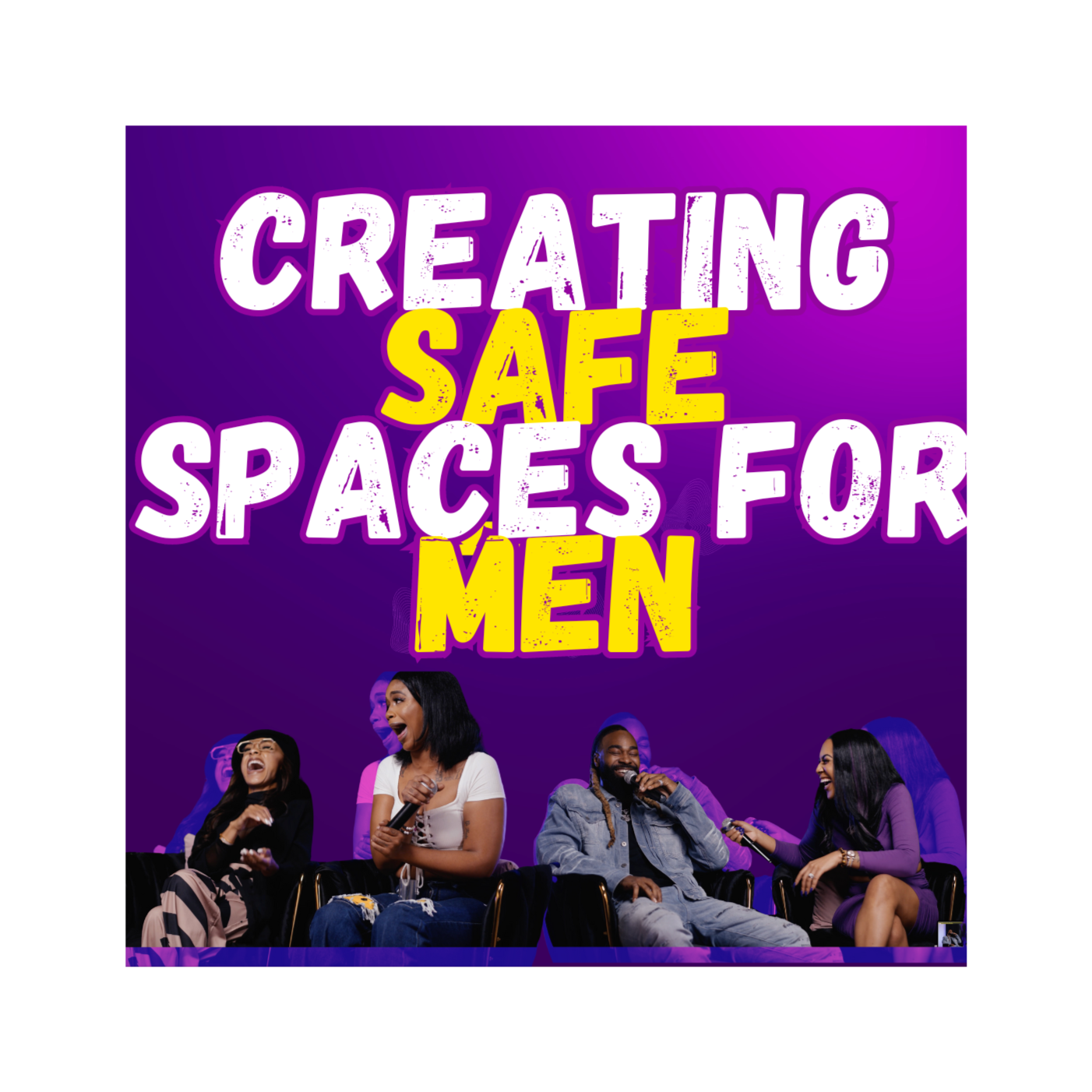 Creating Safe Spaces For Men-Live Recording episode artwork