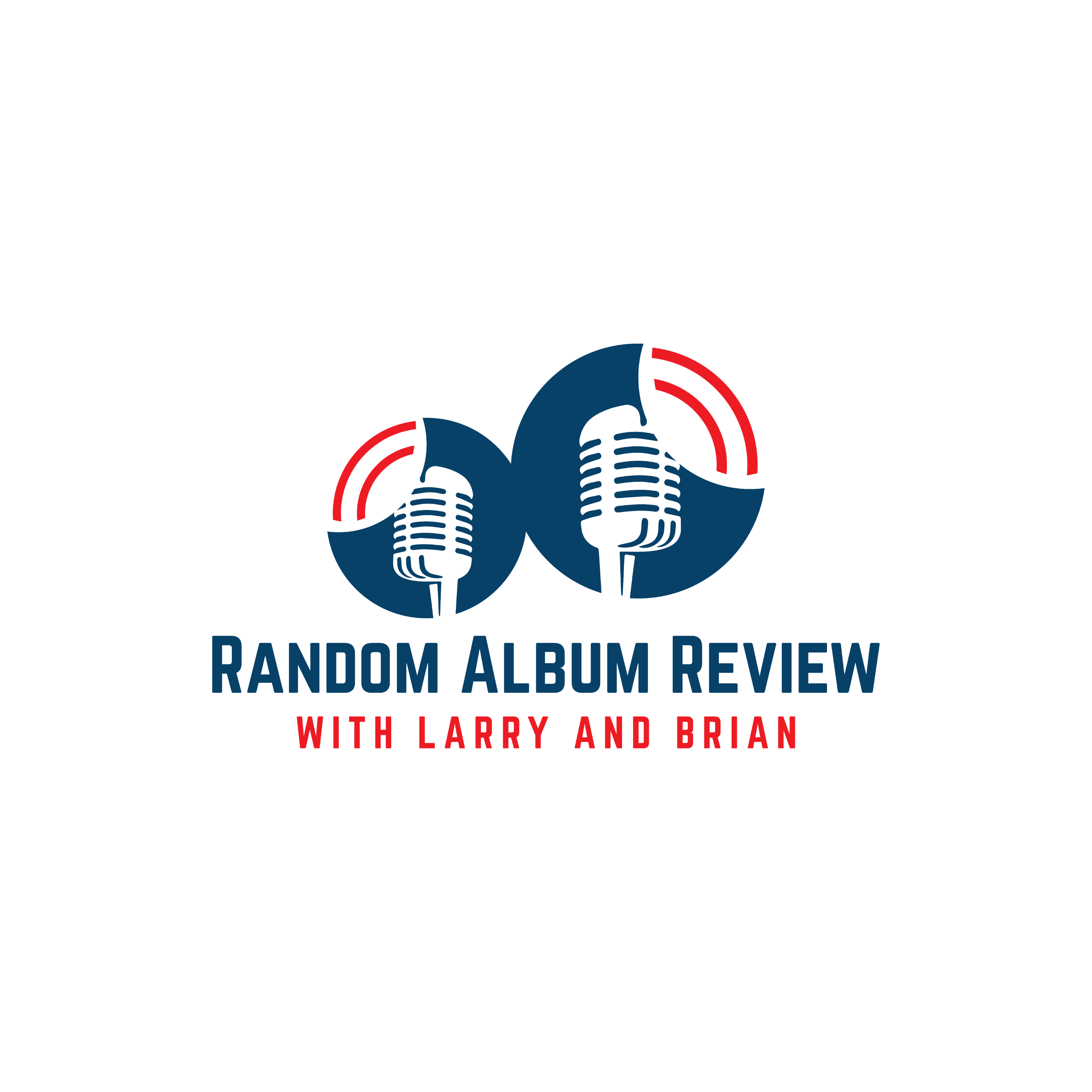 The Random Album Review with Larry and Brian