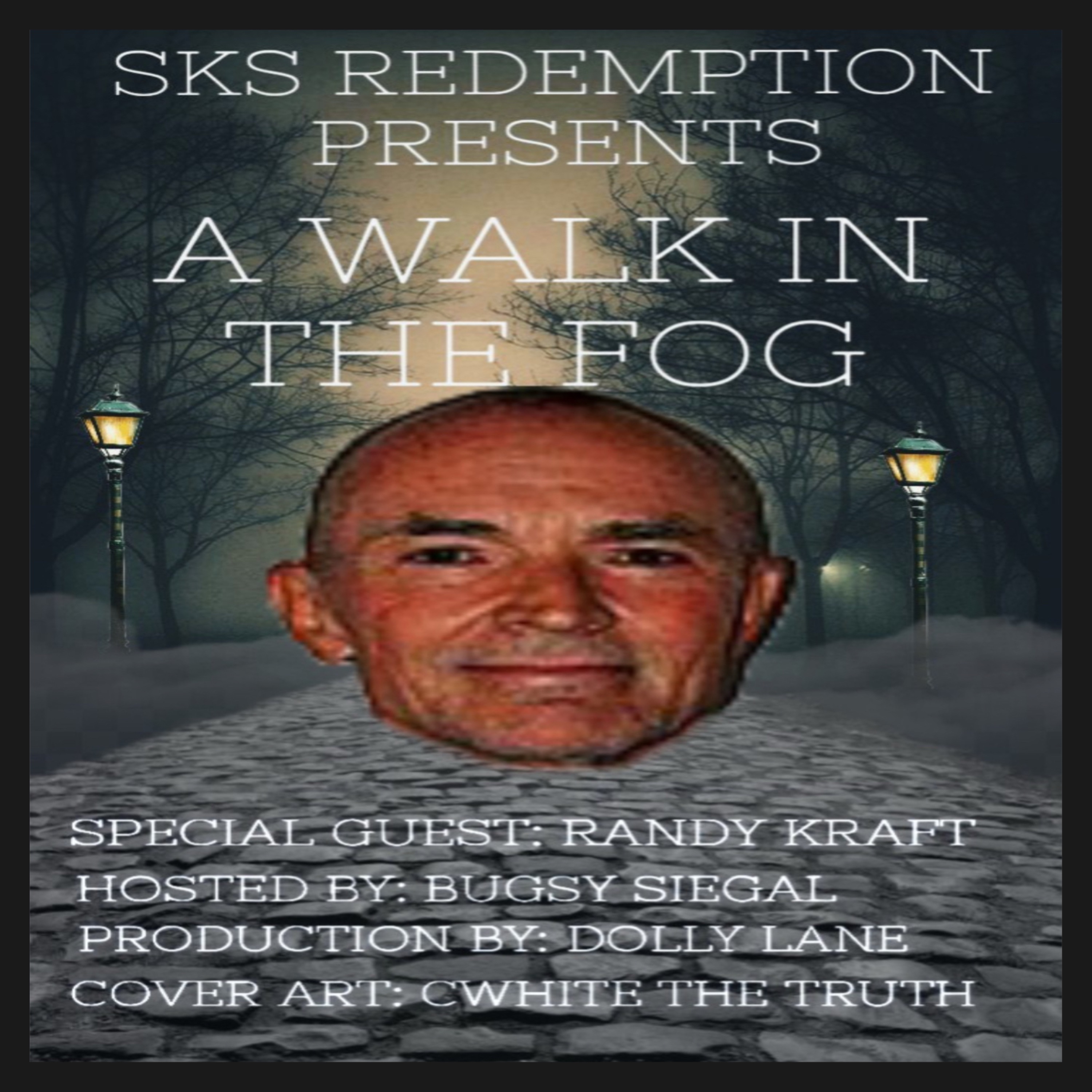 A Walk In The Fog
