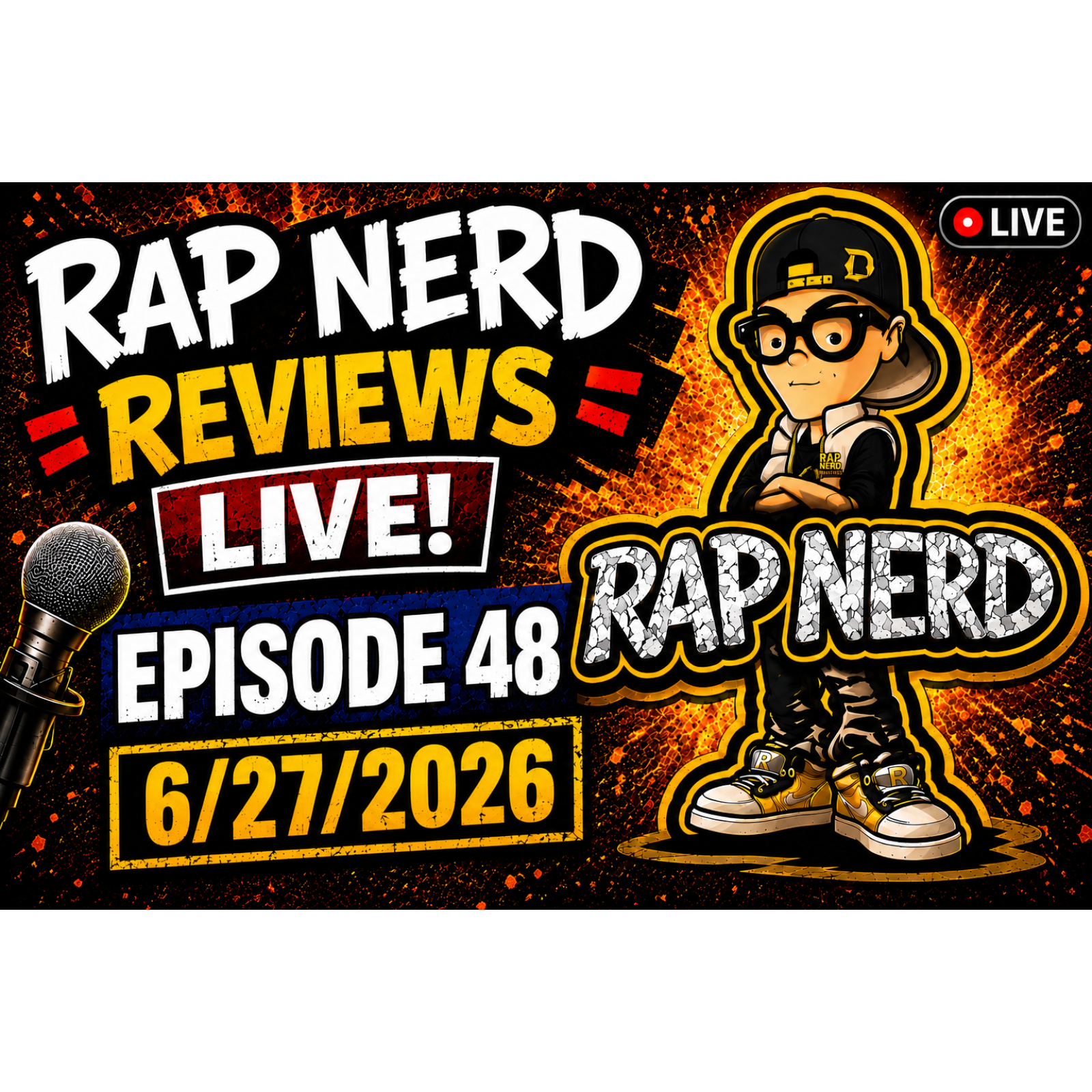 Rap Nerd Reviews LIVE INDIE RAP REVIEWS (6/27/26)🔥 episode artwork
