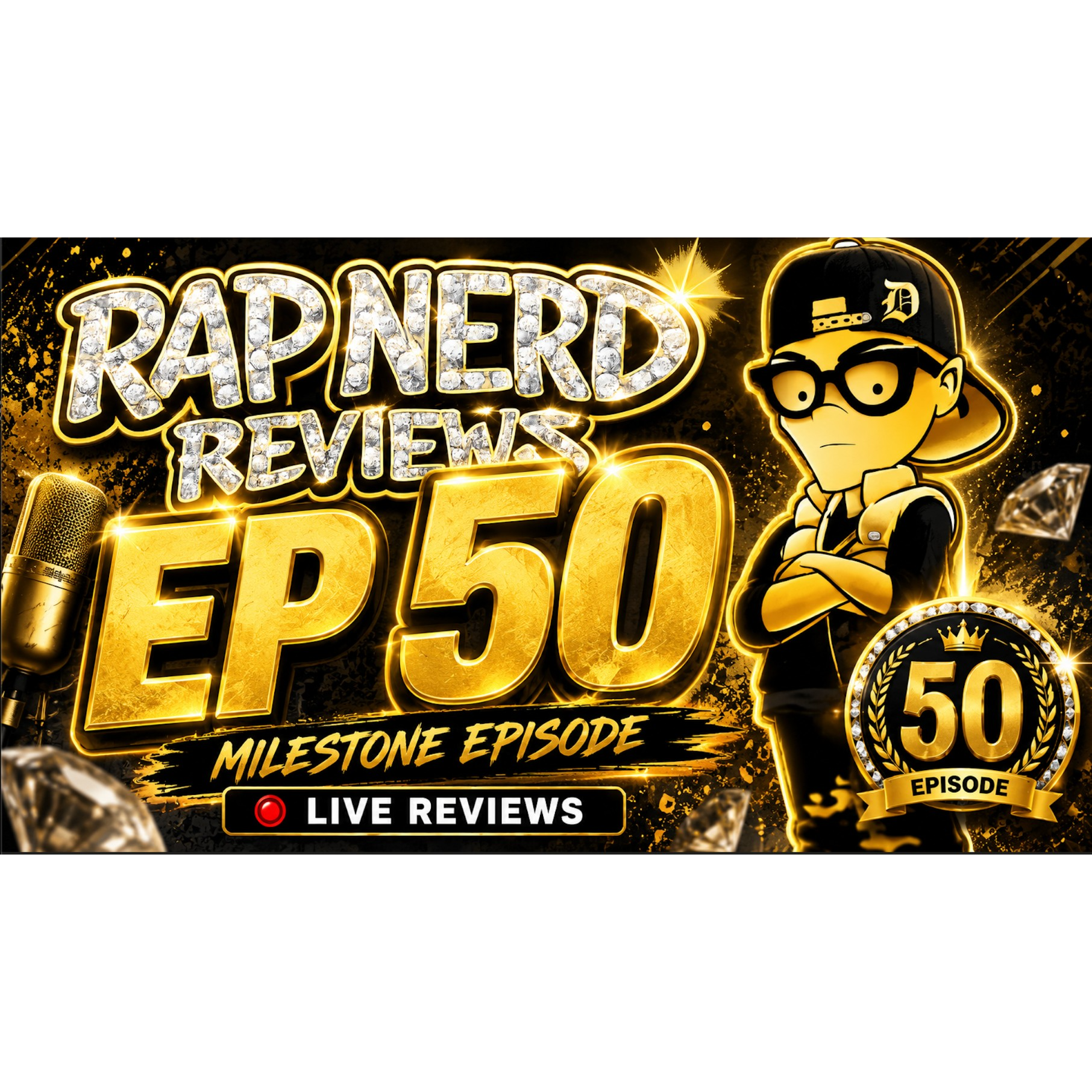 Rap Nerd Reviews 50th episode! Underground rap reviews (7/11/26) episode artwork