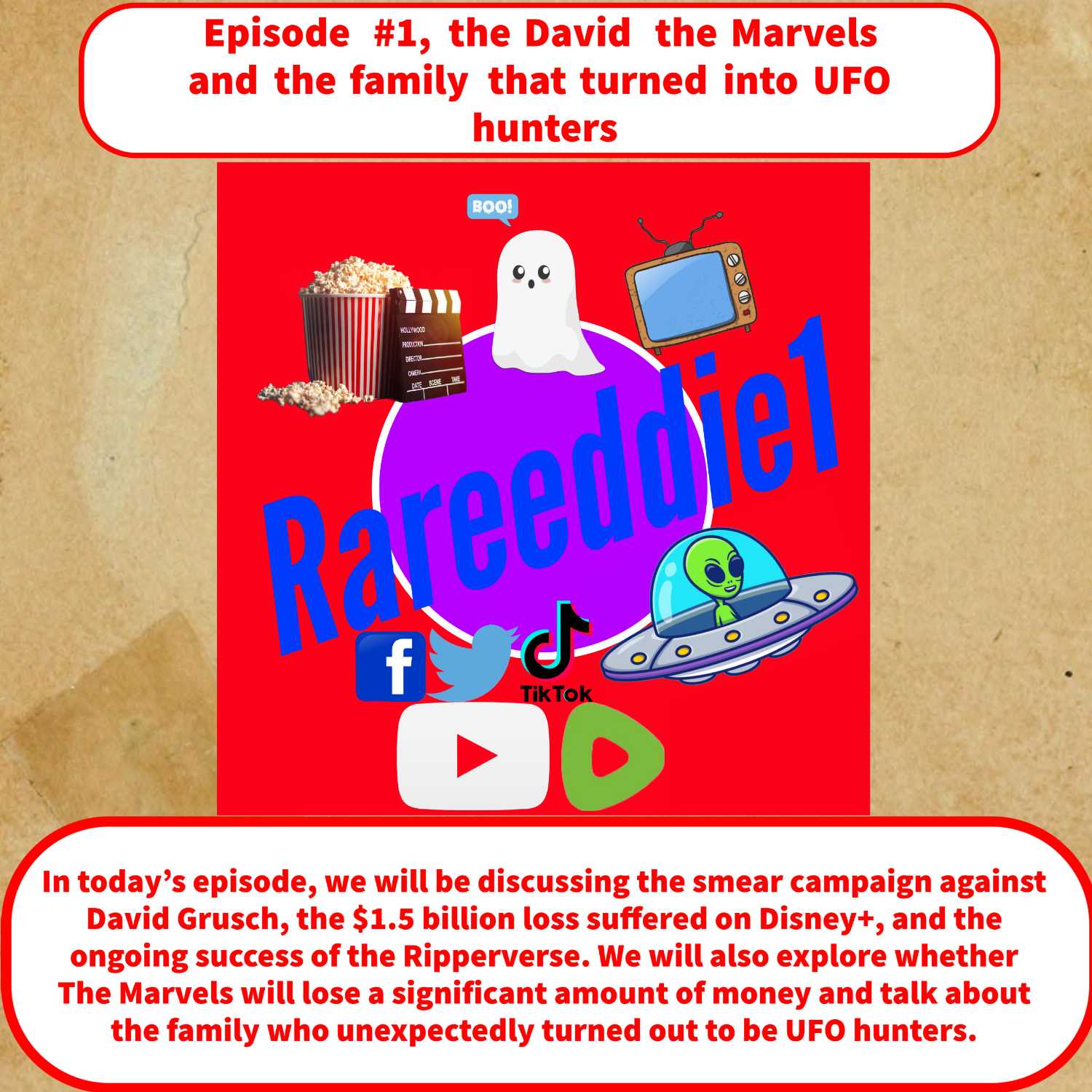 Episode #1, the David the Marvels and the family that turned into UFO hunters 