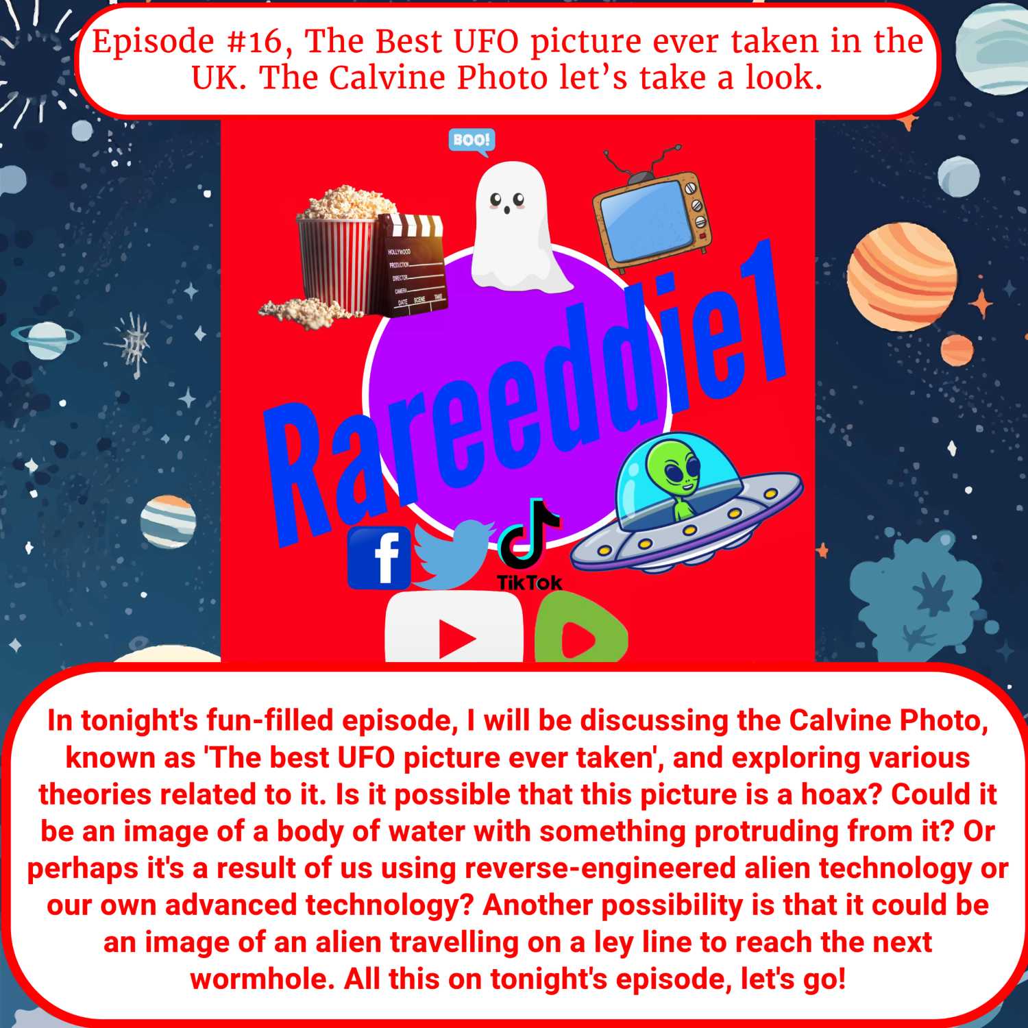 Episode #16, The Best UFO picture ever taken in the UK. The Calvine Photo let’s take a look.