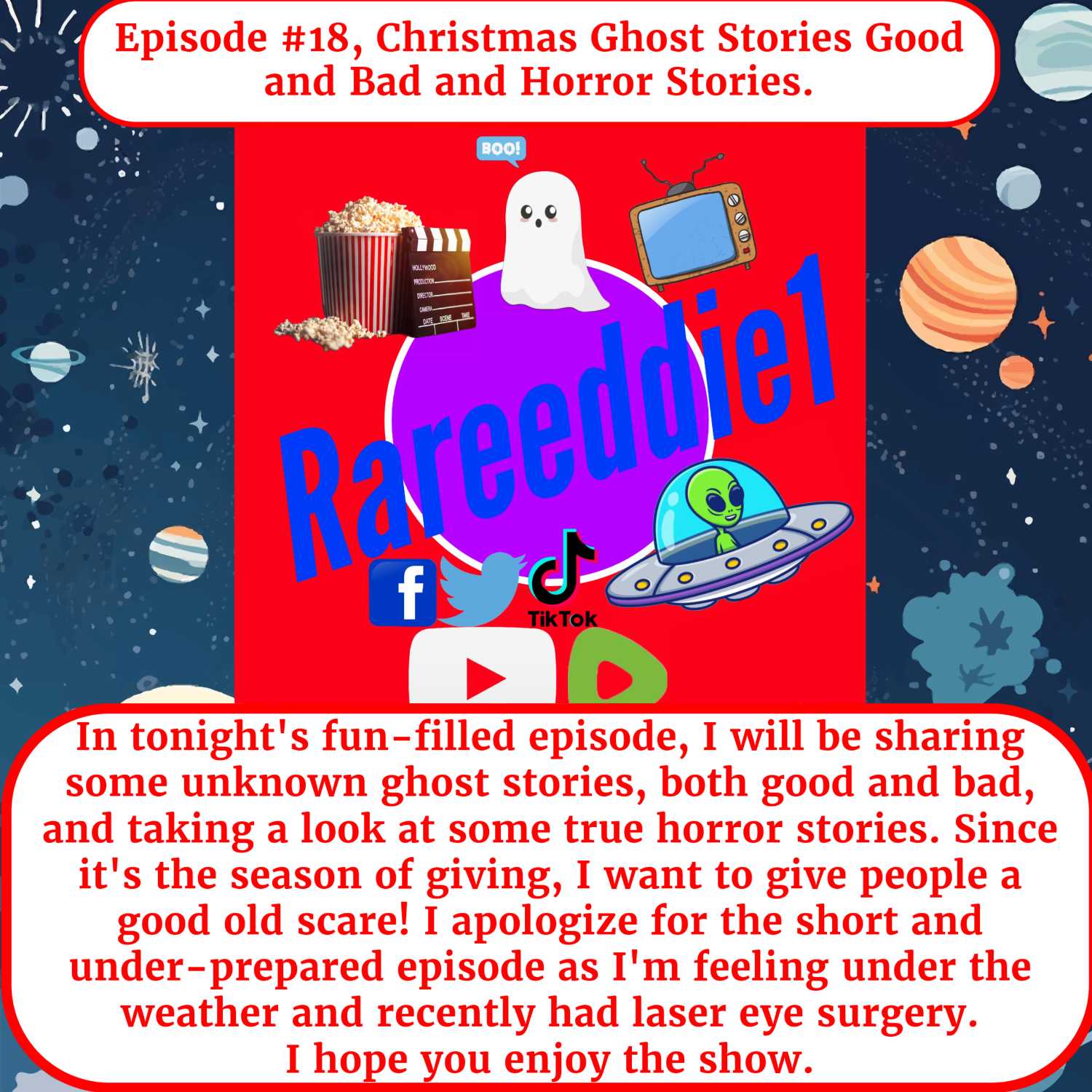 Episode #18, Christmas Ghost Stories Good and Bad and Horror Stories.