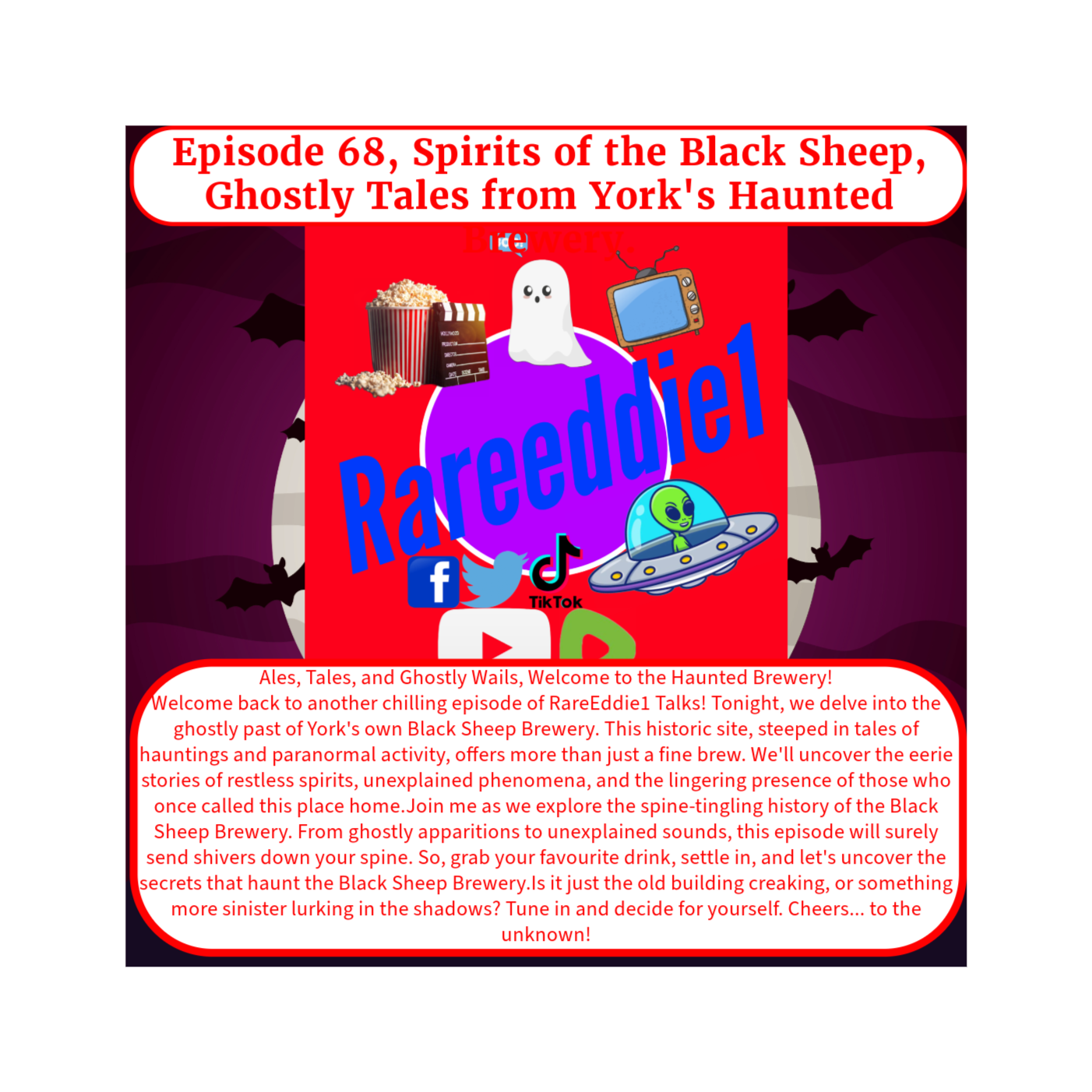 Episode 68, Spirits of the Black Sheep, Ghostly Tales from York's Haunted Brewery.