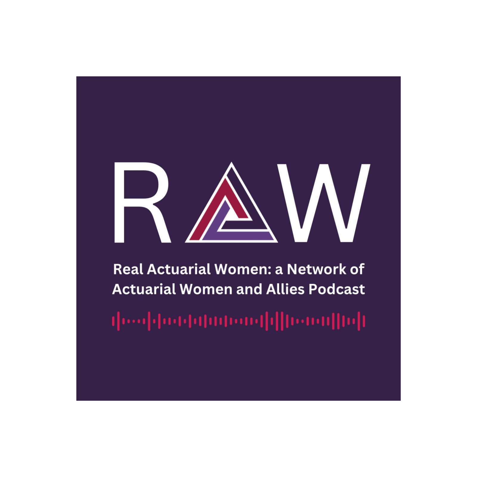 RAW: Real Actuarial Women