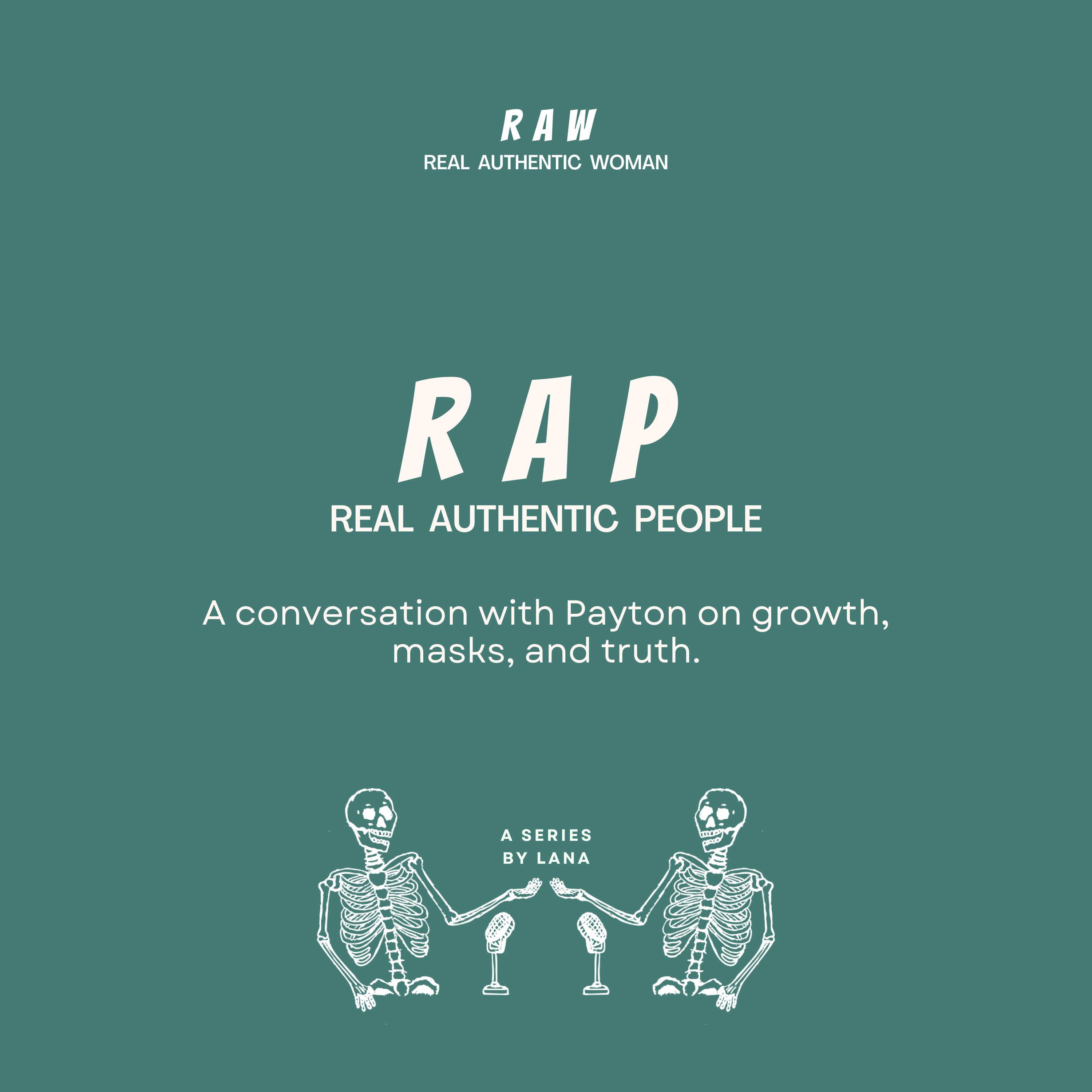 RAP: A conversation with Payton on growth, masks, and truth episode artwork