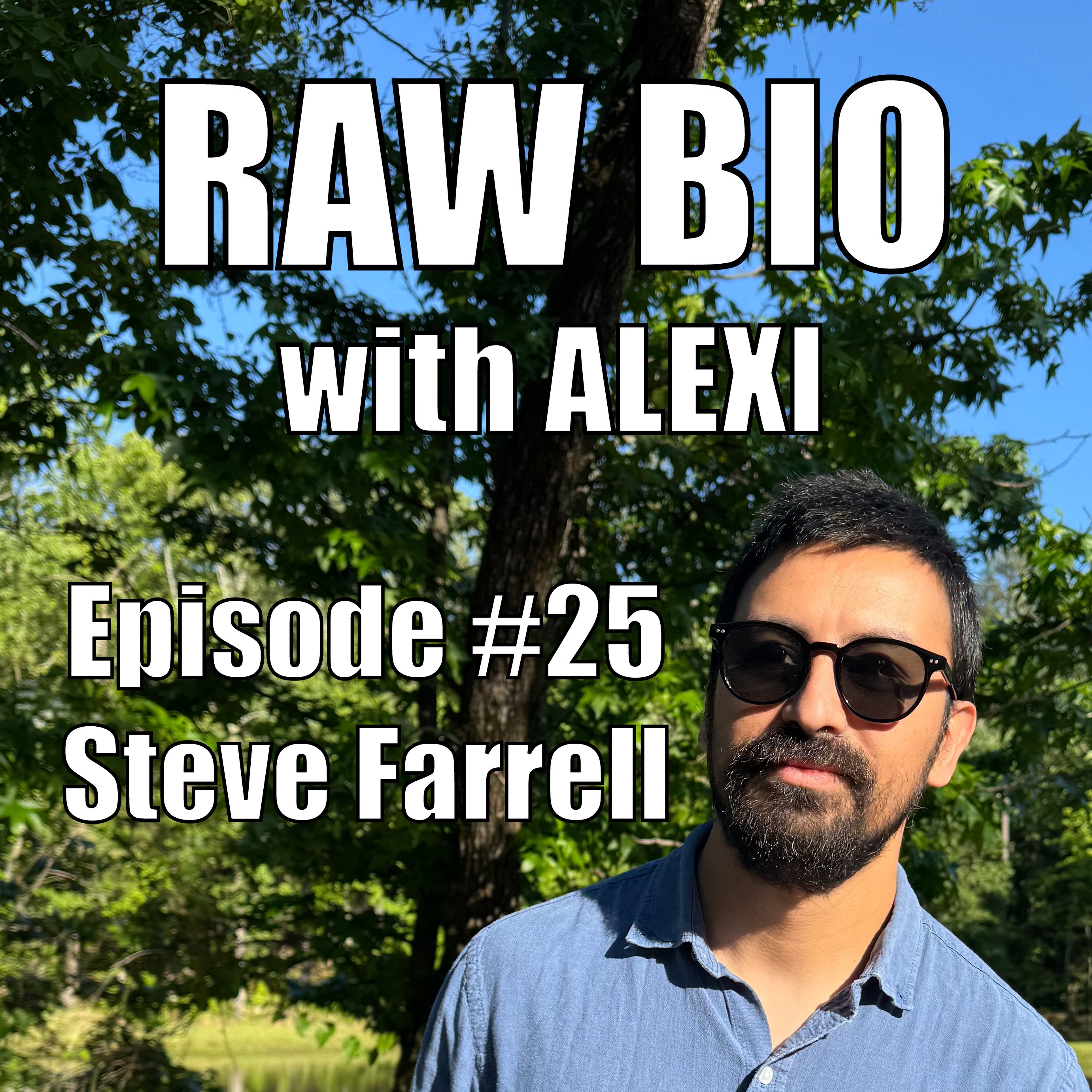 #25 Steve Farrell episode artwork