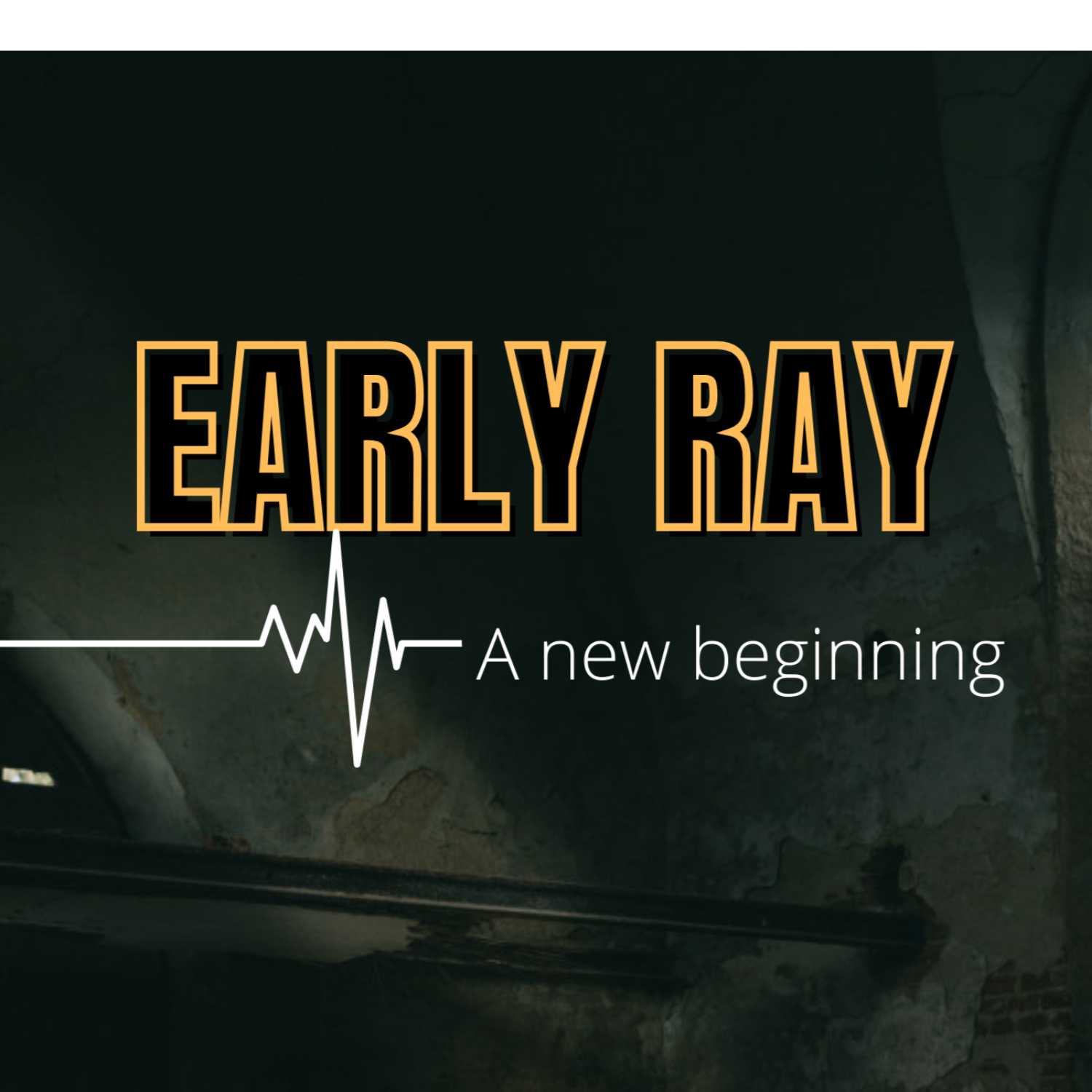 Early Ray