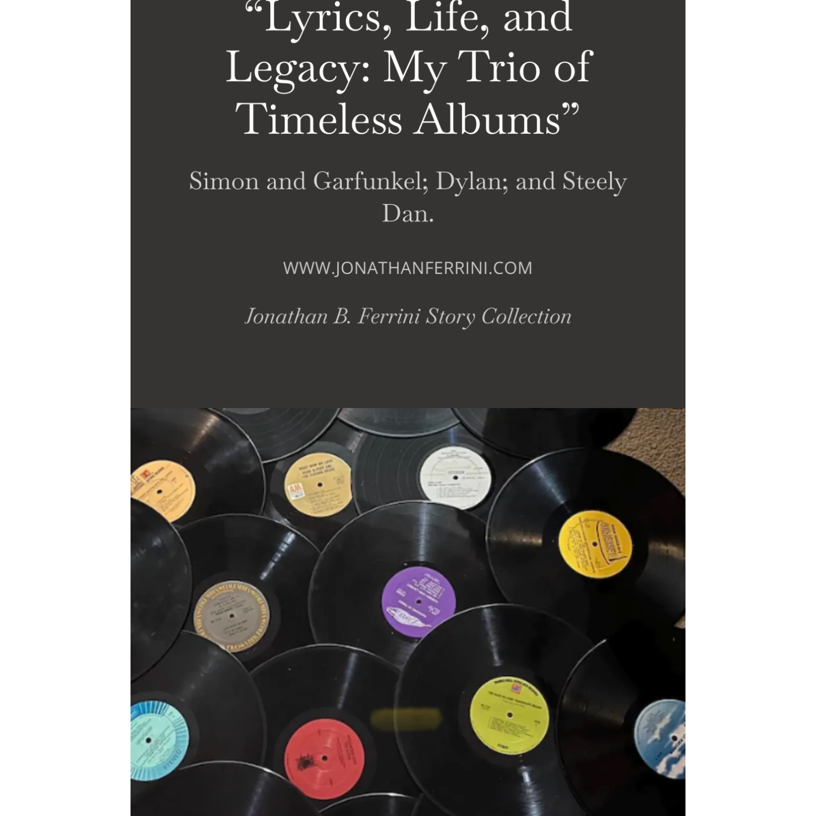 “Lyrics, Life, and Legacy: My Trio of Timeless Albums” episode artwork