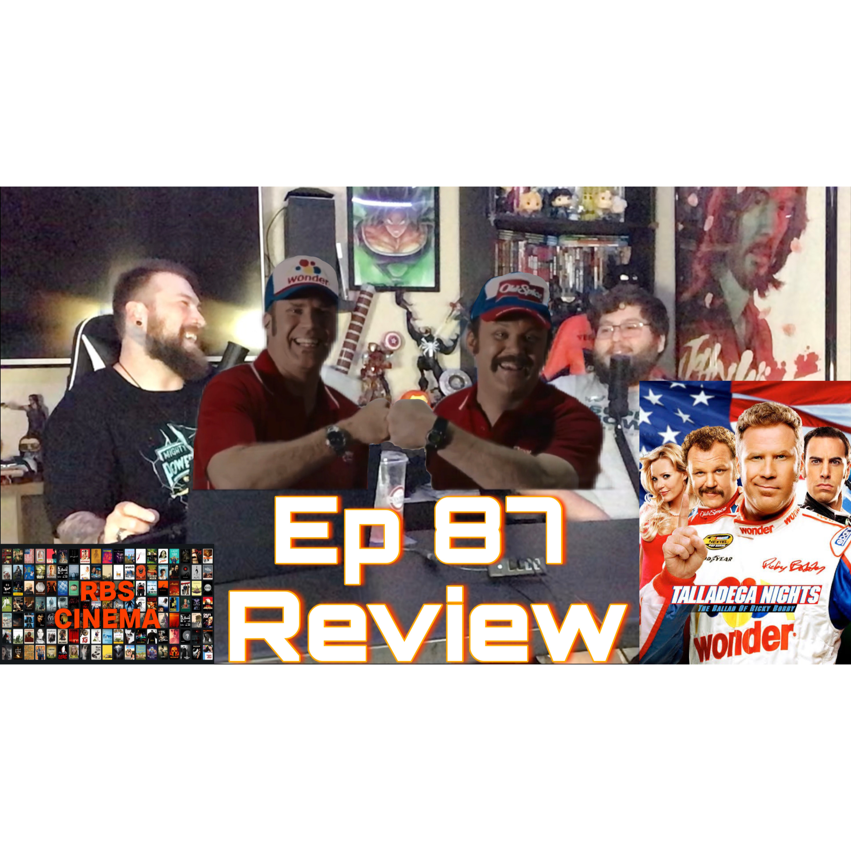 RBS Cinema- Talladega Nights Review episode artwork
