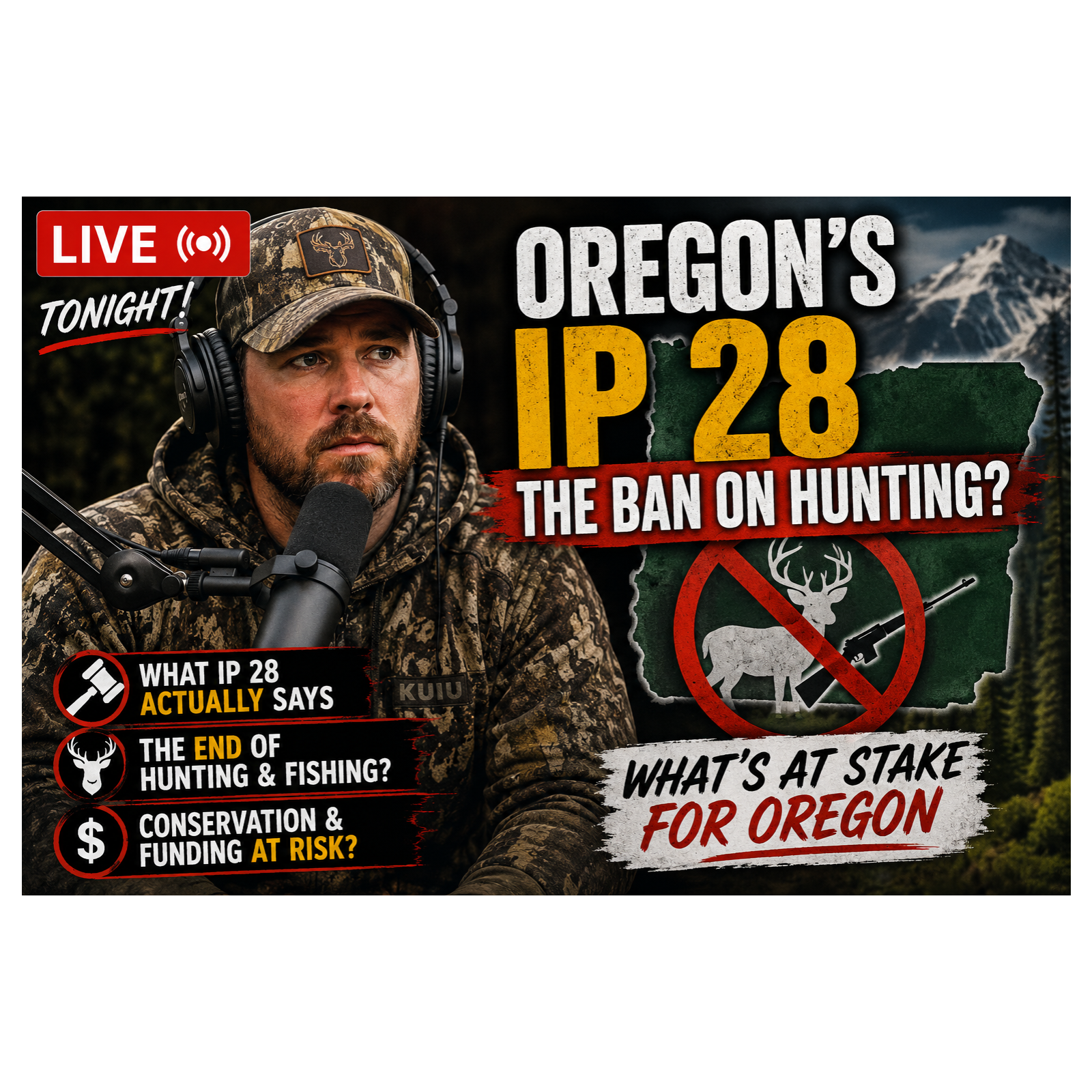 #121 🔥 Oregon's IP 28: Will It End Hunting & Fishing? | LIVE episode artwork