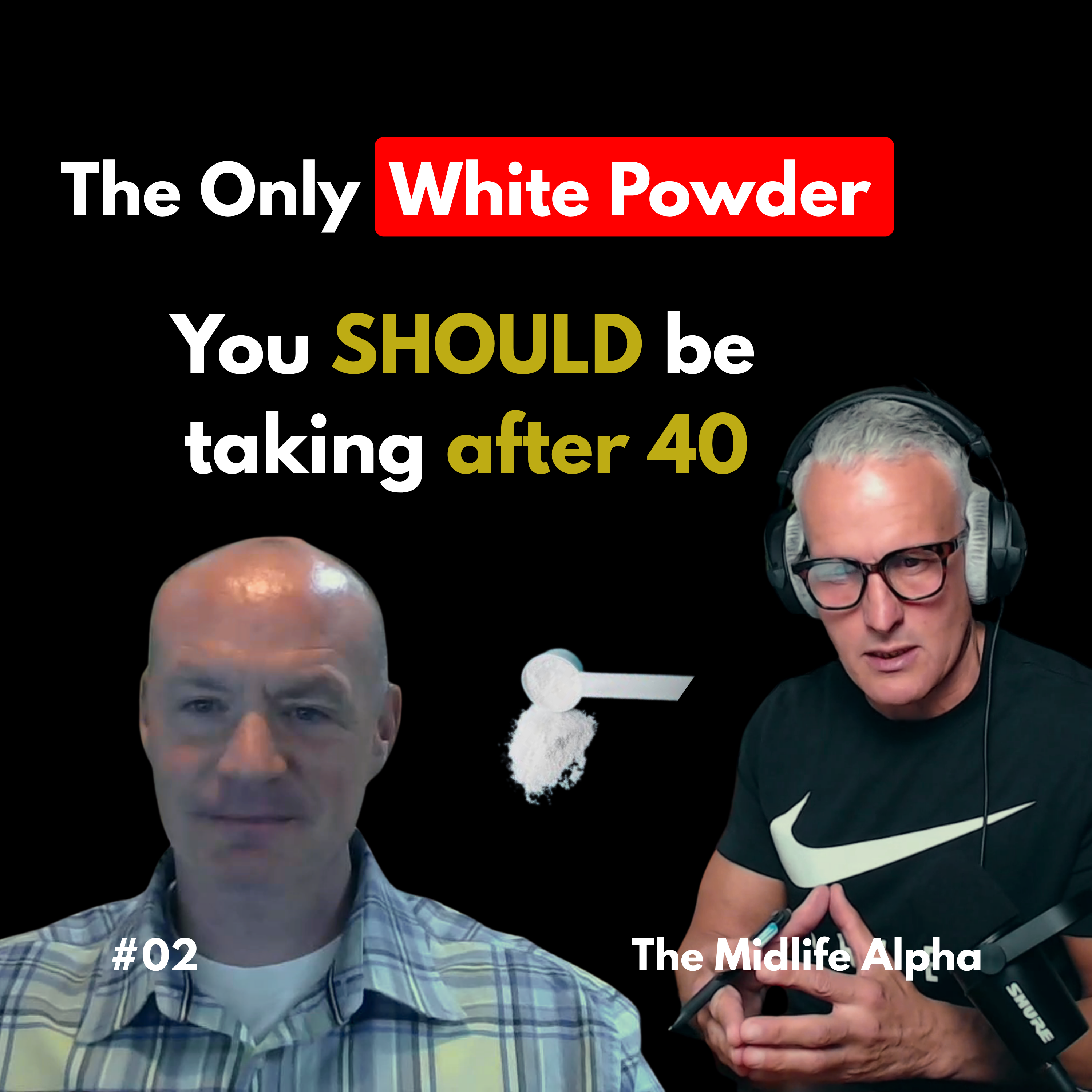 Creatine Is No Longer Optional w/ Dr. Darren Candow: Re-Engineering Men’s Health Over 40 #02