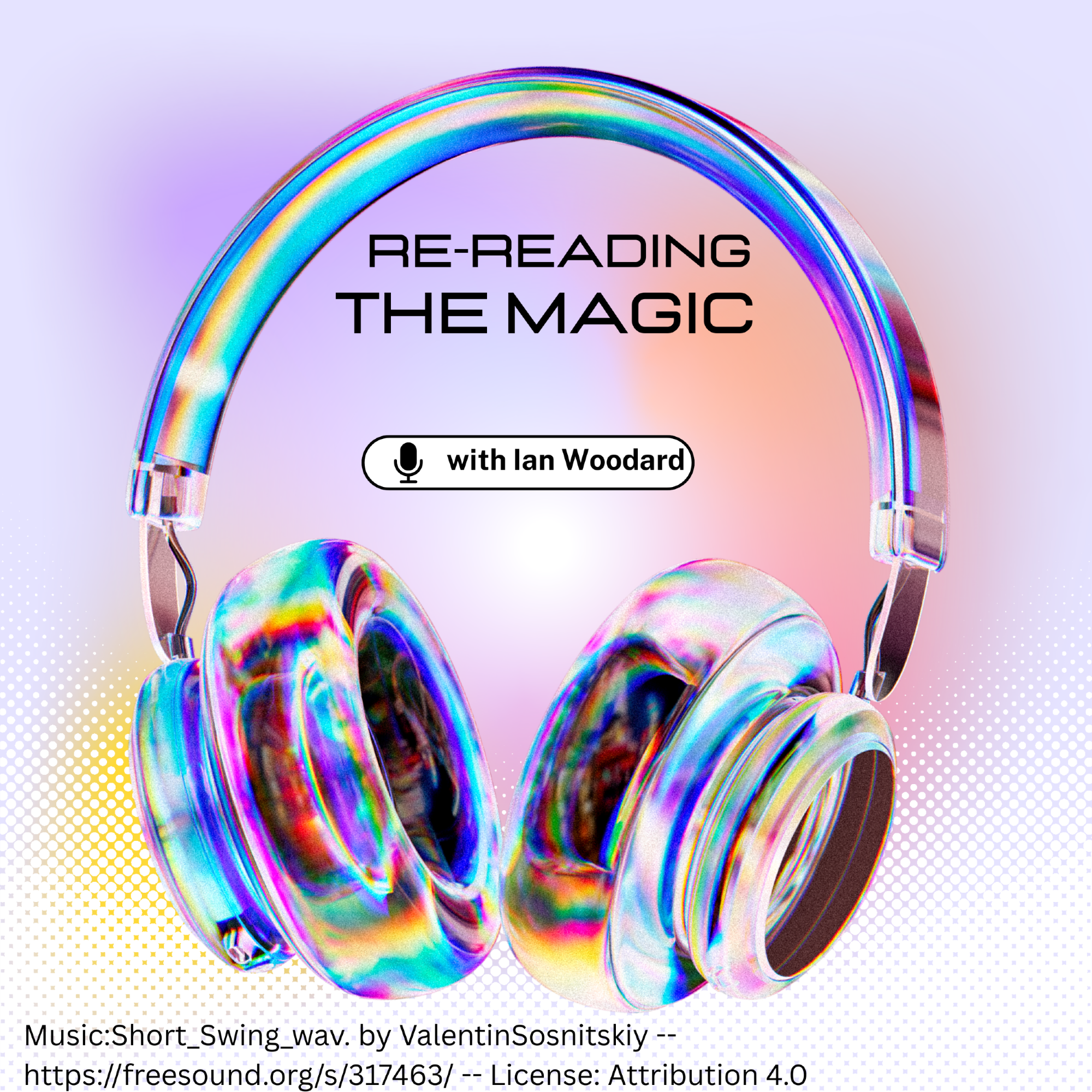 Re-Reading the Magic with Ian
