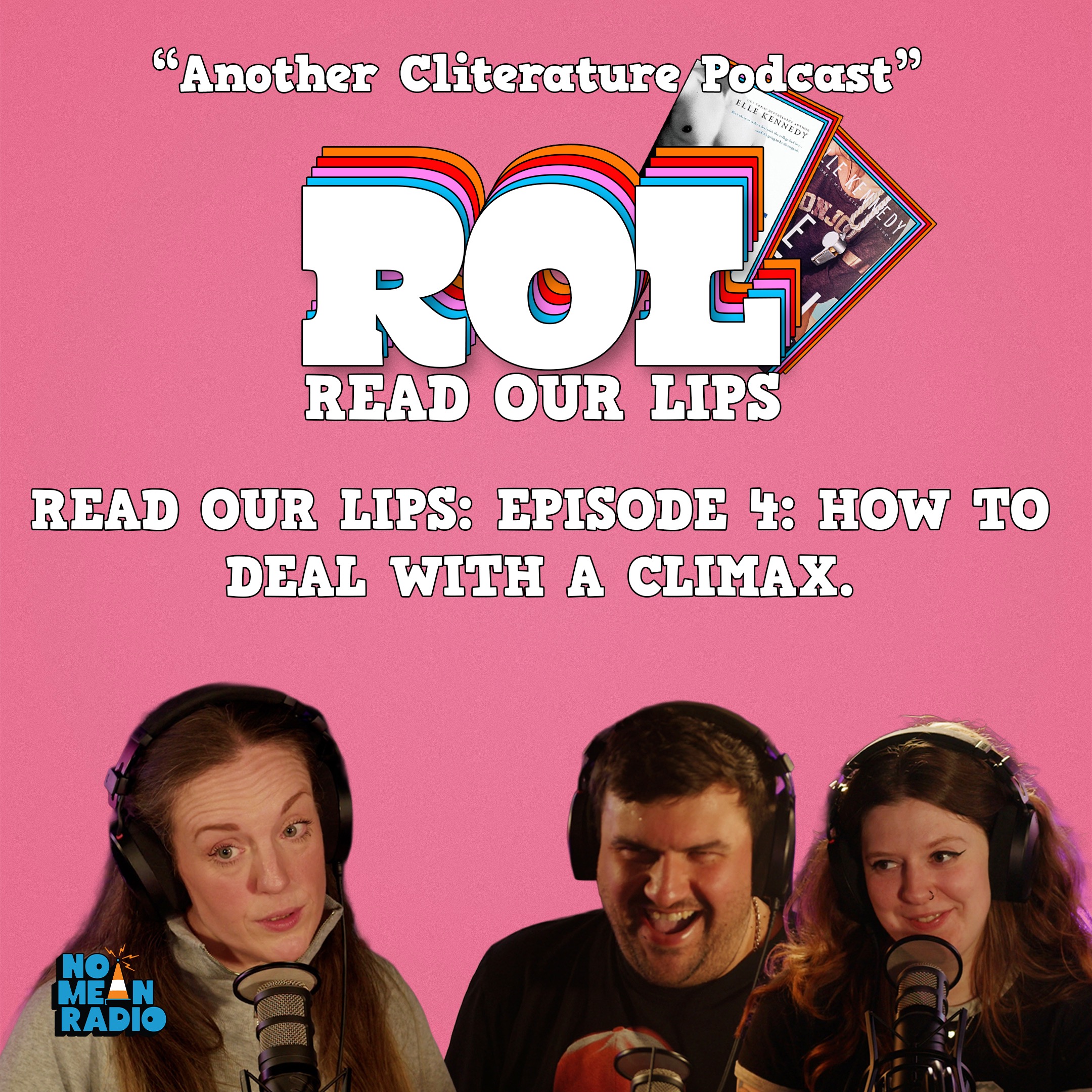Read Our Lips: Episode 4 - How to Deal with a Climax. episode artwork