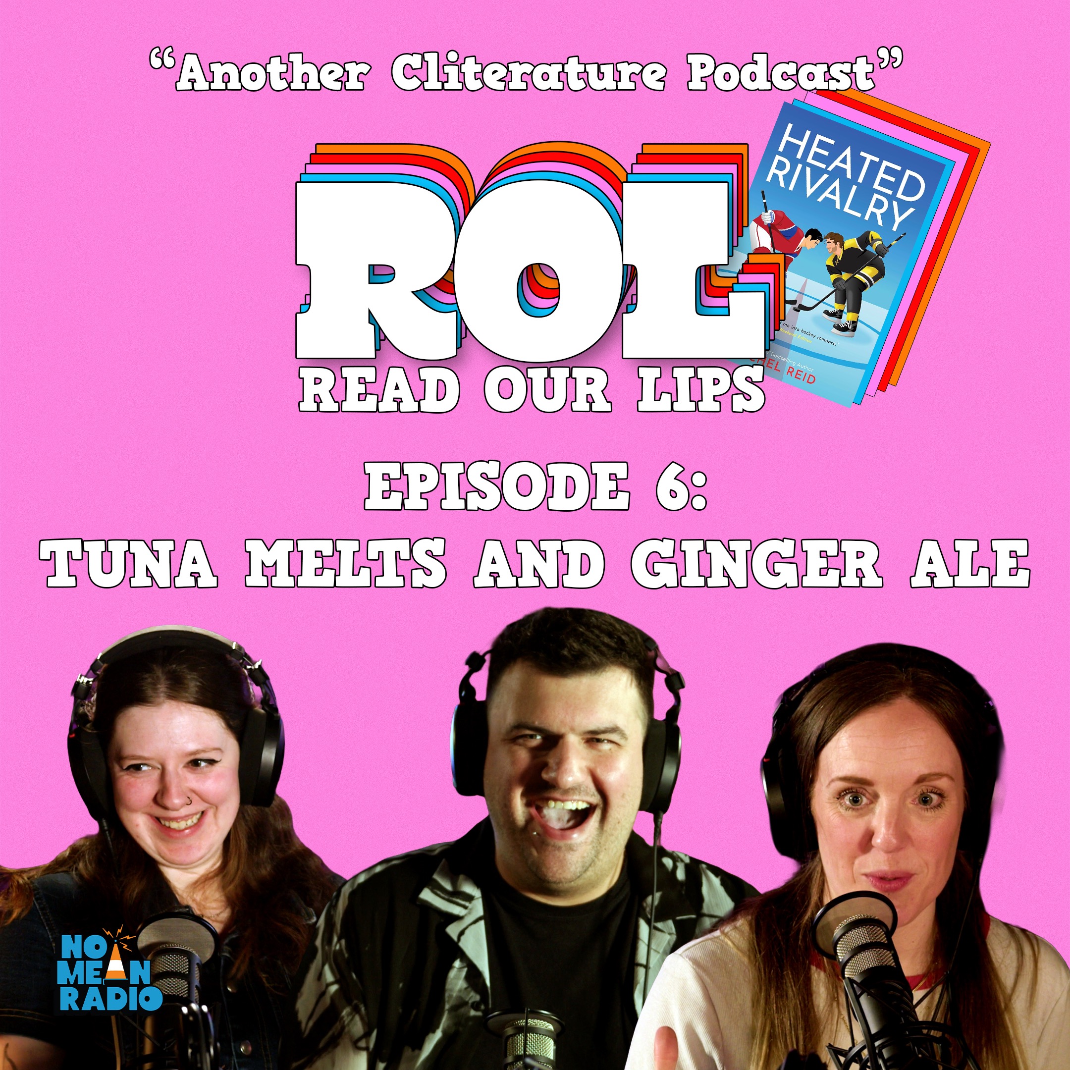Read Our Lips: Episode 6 - Tune Melts & Ginger Ale. episode artwork
