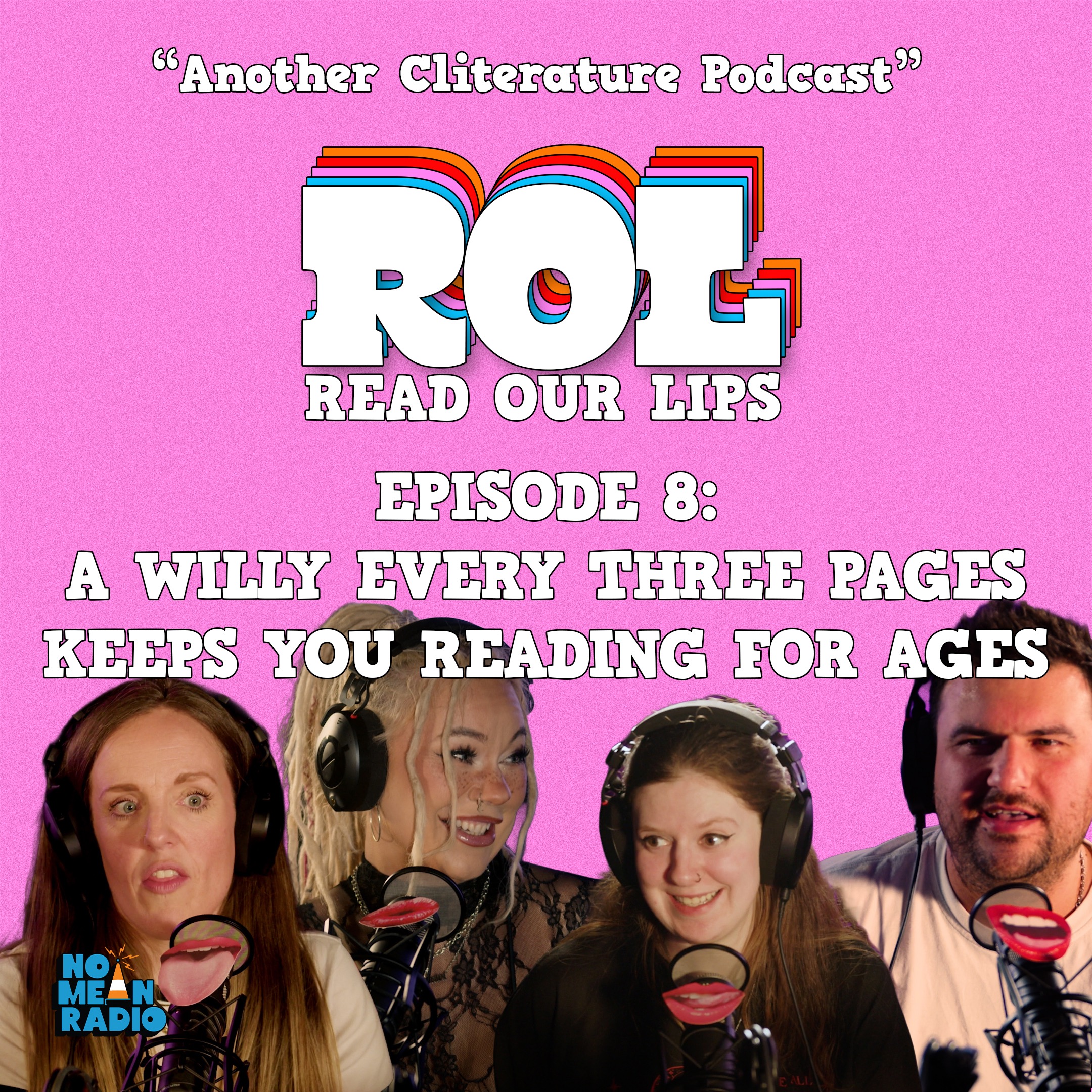Read Our Lips: Episode 8 - A Willy Every Three Pages Keeps You Reading For Ages episode artwork