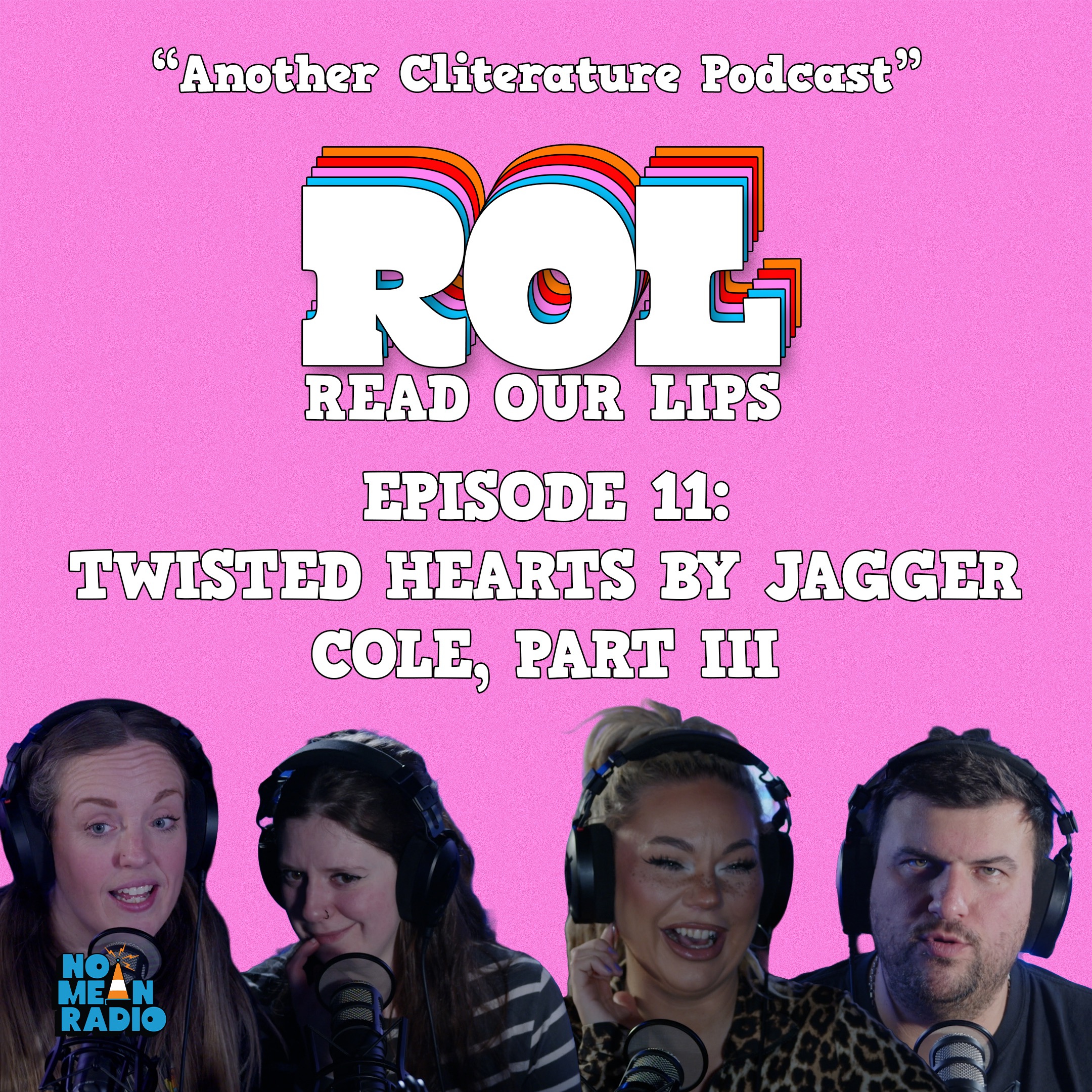 Read Our Lips: Episode 11- Twisted Hearts by Jagger Cole, Part III episode artwork