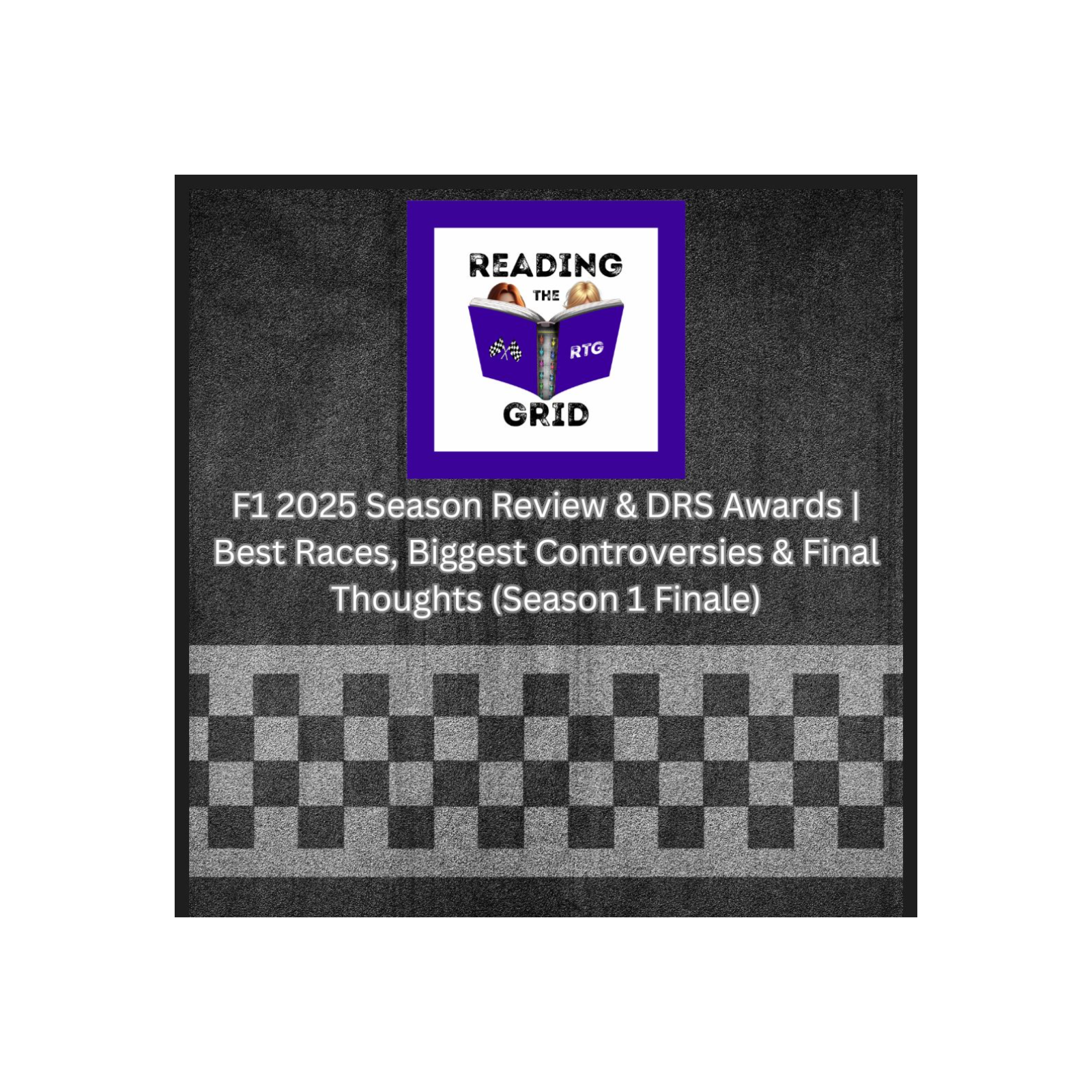 F1 2025 Season Review & DRS Awards | Best Races, Biggest Controversies & Final Thoughts (Season 1 Finale) episode artwork