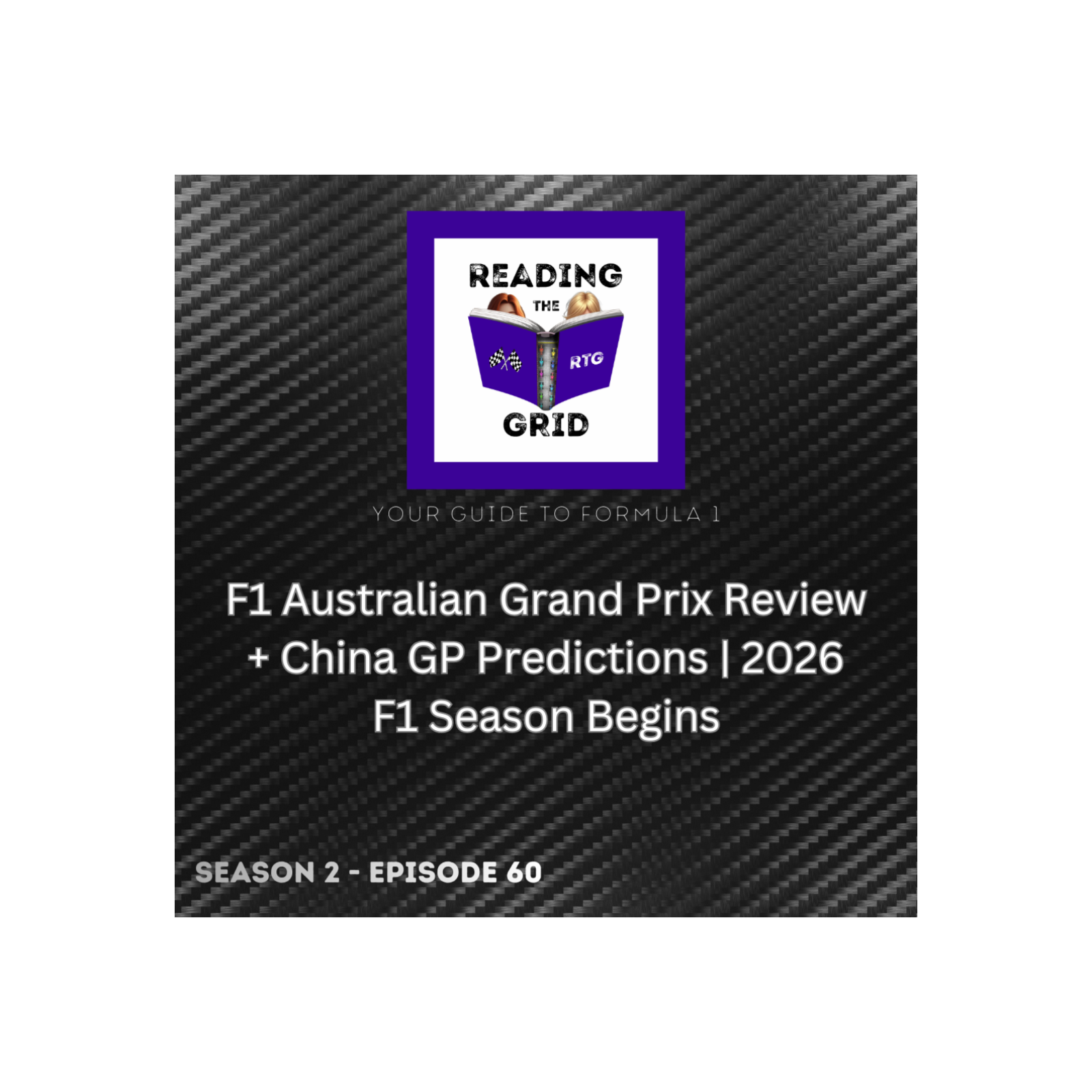 F1 Australian Grand Prix Review + China GP Predictions | 2026 F1 Season Begins episode artwork