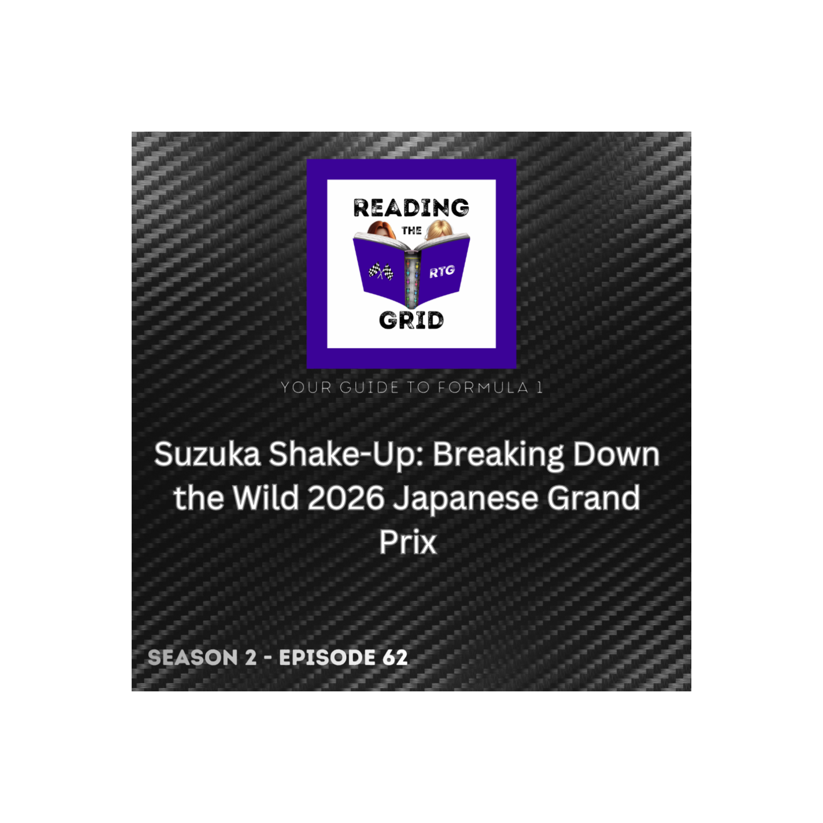 Suzuka Shake-Up: Breaking Down the Wild 2026 Japanese Grand Prix episode artwork