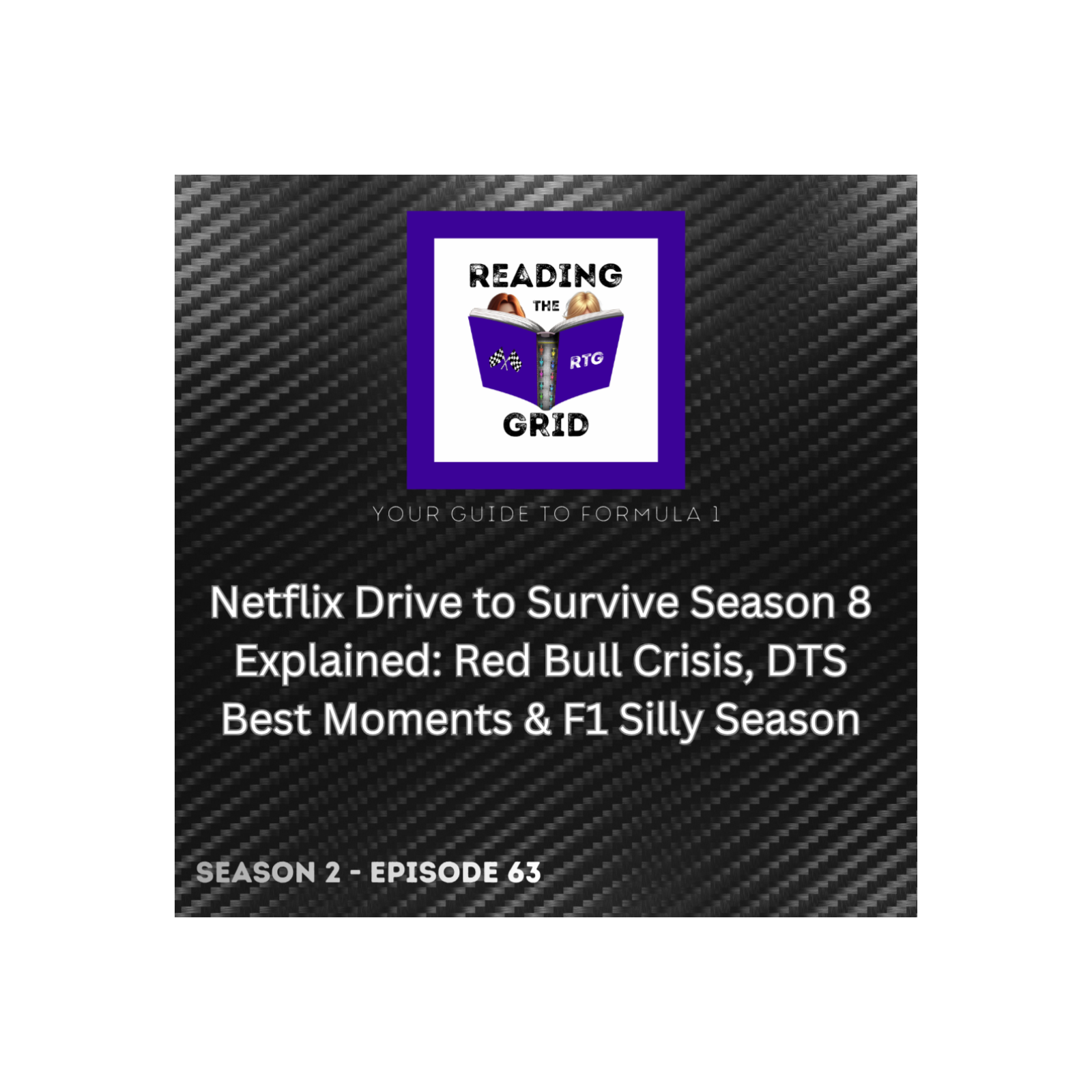 Netflix Drive to Survive Season 8 Explained: Red Bull Crisis, DTS Best Moments & F1 Silly Season episode artwork