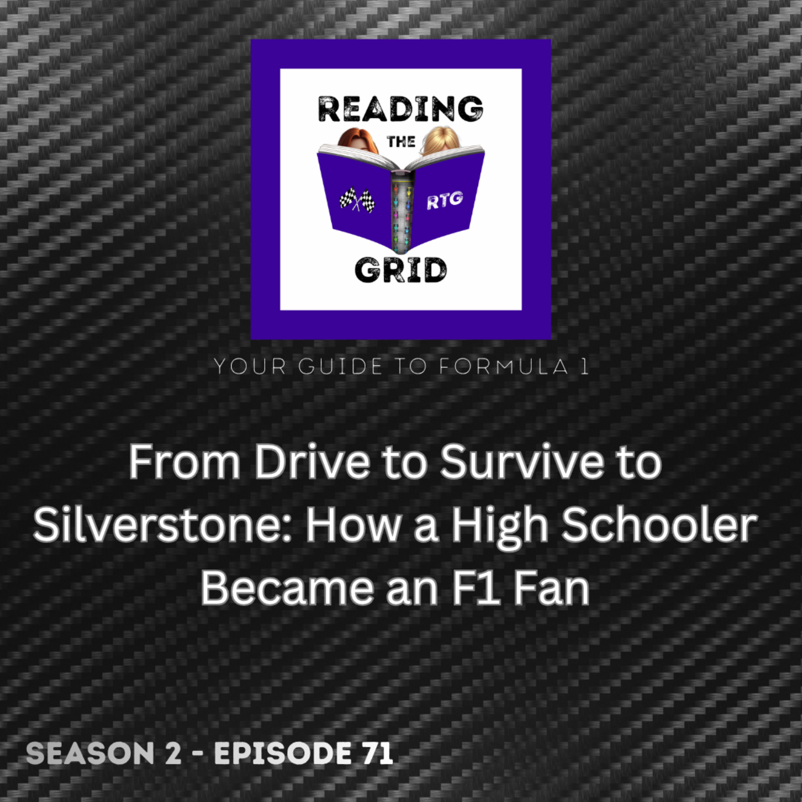From Drive to Survive to Silverstone: How a High Schooler Became an F1 Fan episode artwork