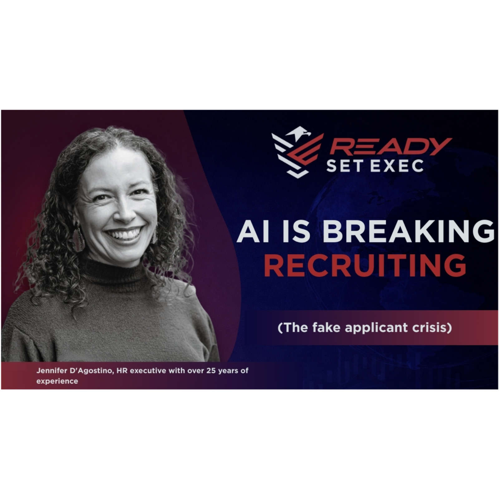Jennifer D'Agostino: How AI is Breaking Recruitment | Ready Set Exec episode artwork