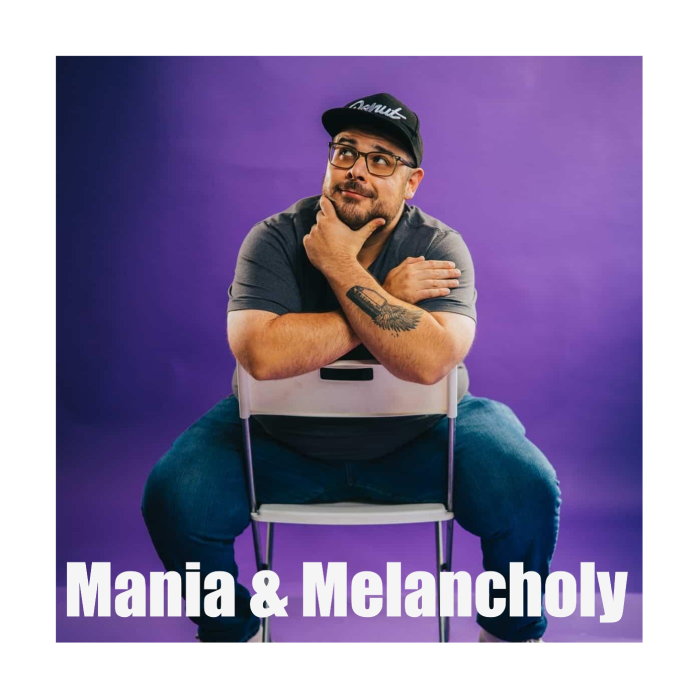 Mania & Melancholy