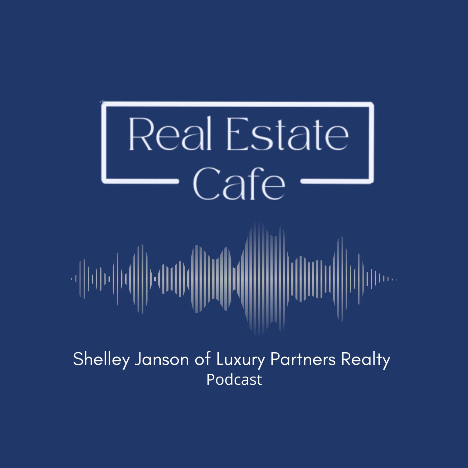 REAL ESTATE CAFE - FIRST TIME HOME BUYERS EPISODE 1 podcast artwork