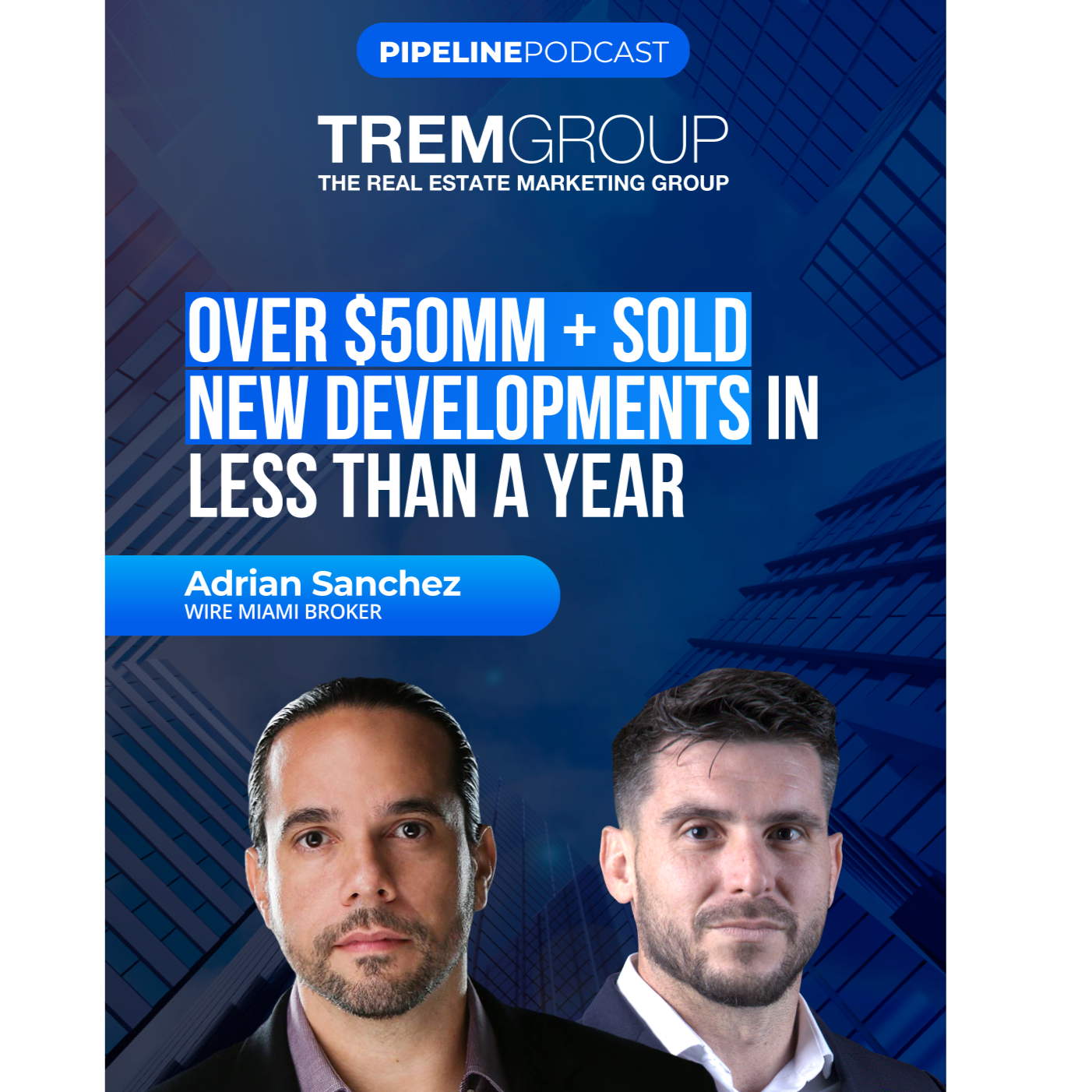 The Real Estate Pipeline Podcast