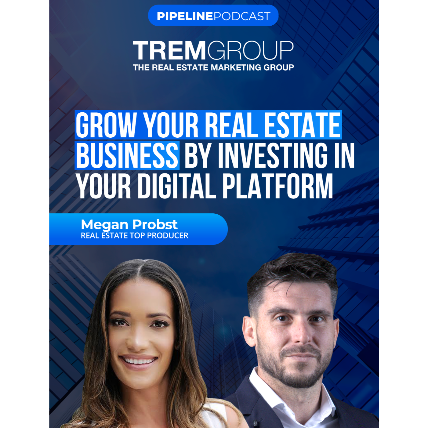 The Real Estate Pipeline Podcast